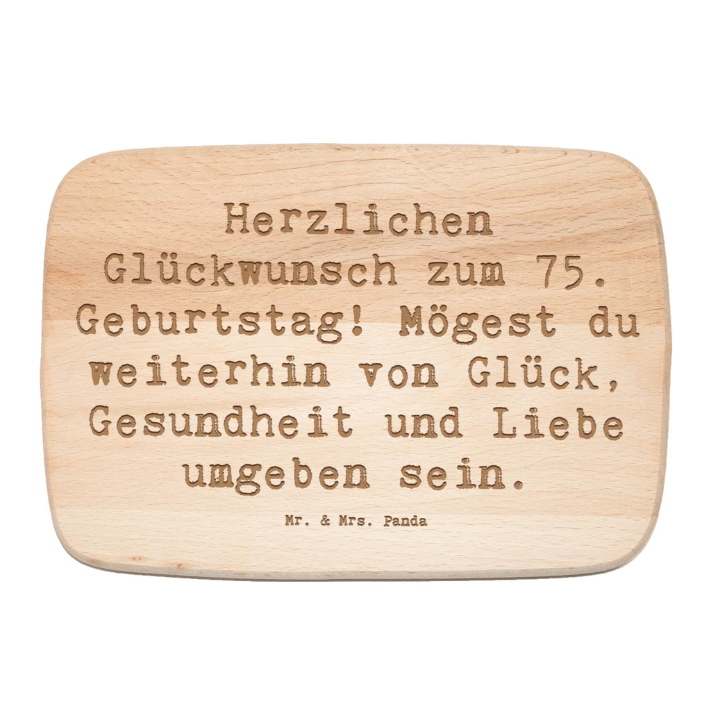 Serving board Saying 75 Jahre Lebensglück - Alles Gute zum Geburtstag! cutting board, breakfast board, Board, Birthday, celebration, party, birthday party, friends, family, birthday wish, birthday present, birthday cards, 18th birthday, 30th birthday, 40th, 50th, 60th, 70th, 80th, 90th, 90th., gift ideas, gifts for girlfriend, boyfriend, mom, dad, brother, sister, congratulations, funny, sayings, 1 year, money gifts, guest gifts, gifts online, gift basket, special gifts, unusual gifts, extraordinary gifts, gift package, original gifts, gift items, special birthday gifts