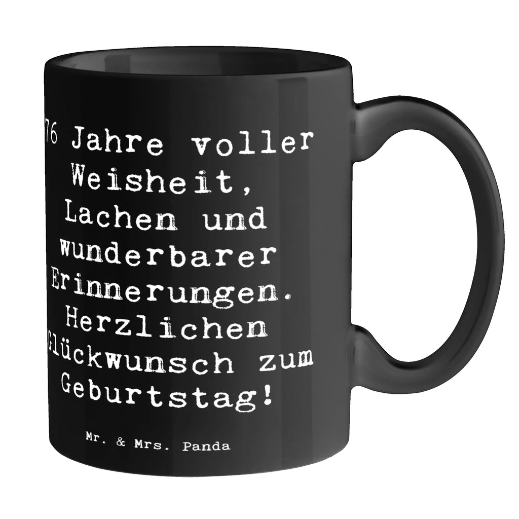 Tasse 76. Geburtstag Tasse, Geschenktasse, Bürotasse, Tasse mit Zitaten, Teetasse, Tasse mit Motiven, Kaffeetasse, Keramiktasse, Porzellantasse, Geburtstag, Geburtstagsgeschenk, Geschenk