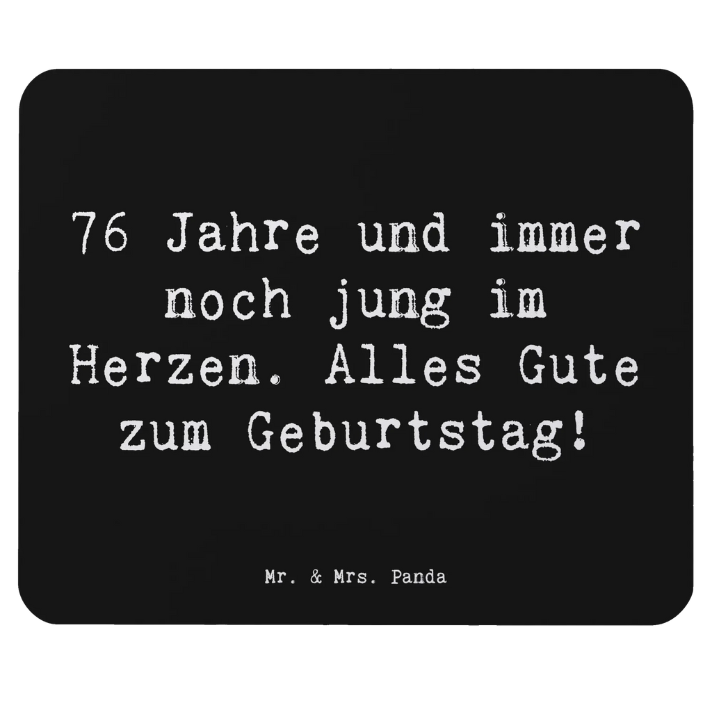 Mouse mat Saying 76 Jahre und immer noch jung im Herzen. Alles Gute zum Geburtstag! Büroausstattung, Mauspad Büro, Computer zubehör, Mauspad, Einzigartiges Mauspad, Designer Mauspad, Mousepad, Mausunterlage, PC Zubehör, Arbeitszimmer, Geburtstag, Geburtstagsgeschenk, Geschenk