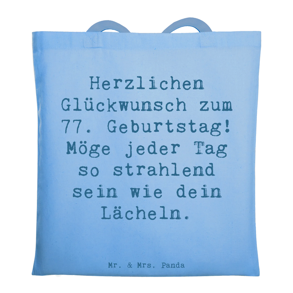 Tragetasche Spruch 77. Geburtstag Strahlen Beuteltasche, Beutel, Einkaufstasche, Jutebeutel, Stoffbeutel, Tasche, Shopper, Umhängetasche, Strandtasche, Schultertasche, Stofftasche, Tragetasche, Badetasche, Jutetasche, Einkaufstüte, Laptoptasche, Geburtstag, Geburtstagsgeschenk, Geschenk