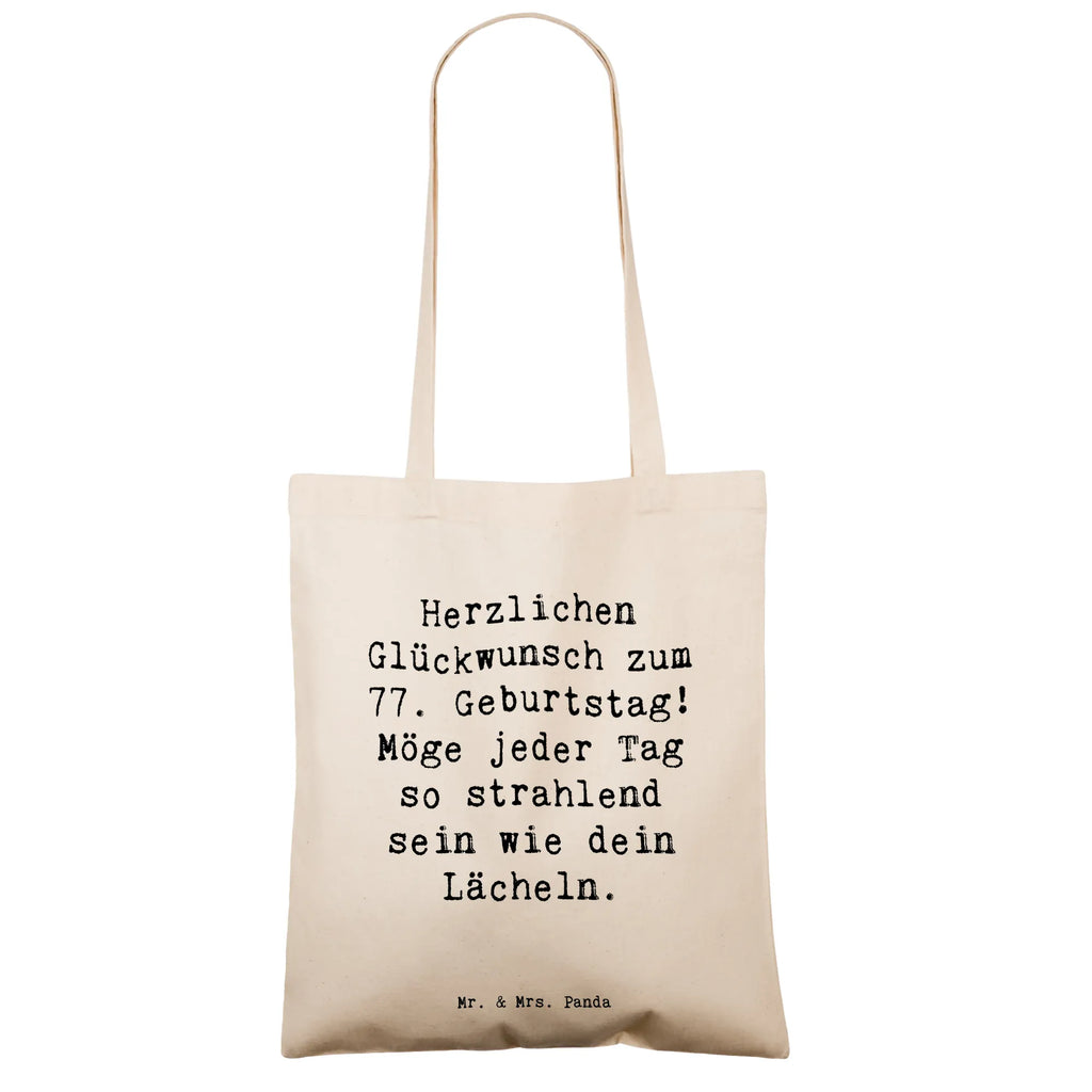 Tragetasche Spruch 77. Geburtstag Strahlen Beuteltasche, Beutel, Einkaufstasche, Jutebeutel, Stoffbeutel, Tasche, Shopper, Umhängetasche, Strandtasche, Schultertasche, Stofftasche, Tragetasche, Badetasche, Jutetasche, Einkaufstüte, Laptoptasche, Geburtstag, Geburtstagsgeschenk, Geschenk