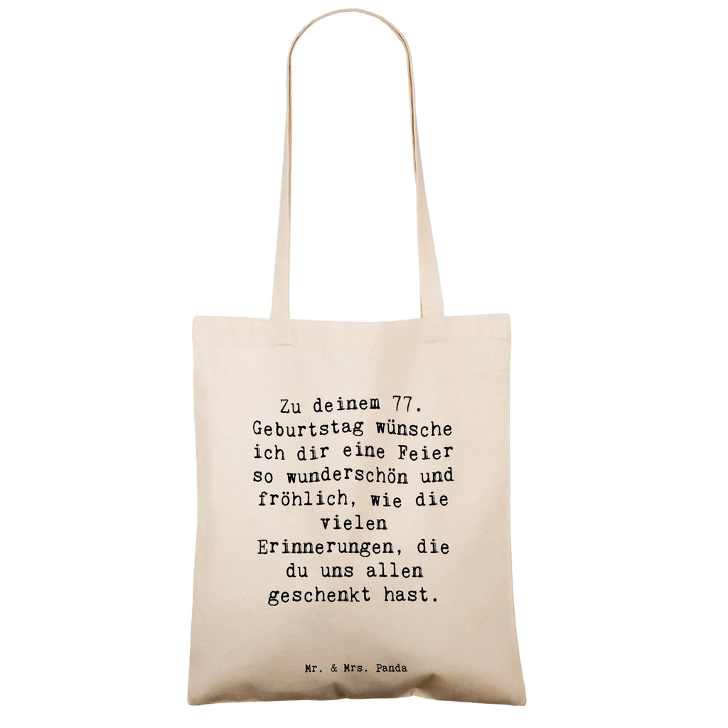 Tragetasche Spruch 77. Geburtstag Beuteltasche, Beutel, Einkaufstasche, Jutebeutel, Stoffbeutel, Tasche, Shopper, Umhängetasche, Strandtasche, Schultertasche, Stofftasche, Tragetasche, Badetasche, Jutetasche, Einkaufstüte, Laptoptasche, Geburtstag, Geburtstagsgeschenk, Geschenk