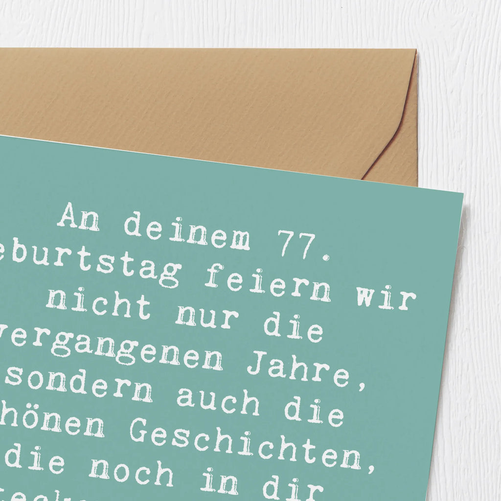 Deluxe Karte Spruch 77. Geburtstag Geschichten quadratische karte, Klappkarte, Hochwertige Klappkarte, Einladungskarte, Geburtstagskarte, lustige karten, Glückwunschkarte, Geschenkkarte, sprüche karten, Karte, geburtskarte, Gutscheinkarte, Dankeskarte, abschiedskarte, Hochwertige Grußkarte, weihnachtskarte, Hochzeitskarte, Grußkarte, Geschenk, Geburtstag, Geburtstagsgeschenk
