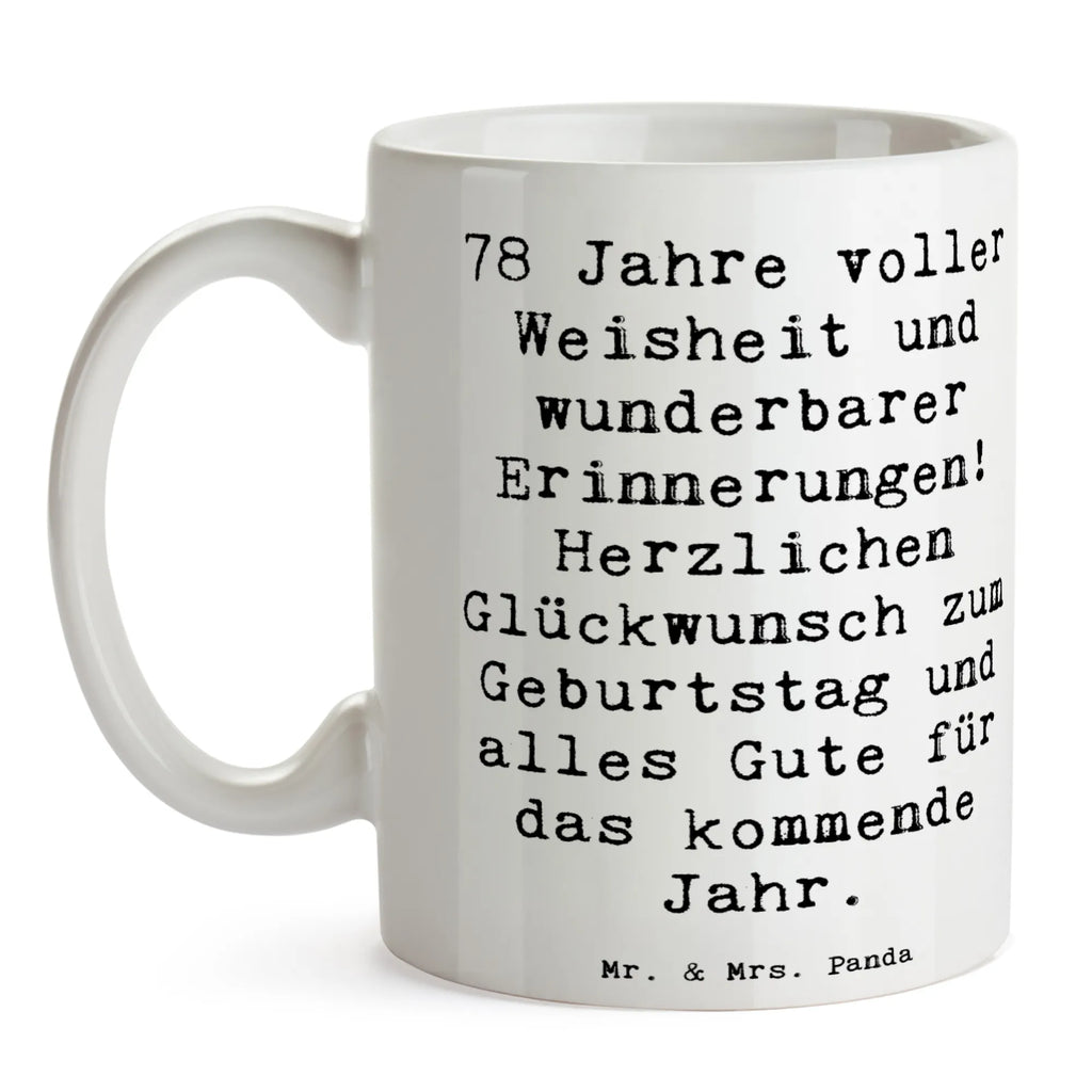 Mug Saying 78 Jahre voller Weisheit und wunderbarer Erinnerungen! Herzlichen Glückwunsch zum Geburtstag und alles Gute für das kommende Jahr. Geschenktasse, Tasse, Tasse mit Motiven, Kaffeetasse, Teetasse, Porzellantasse, Keramiktasse, Bürotasse, Tasse mit Zitaten, Geburtstag, Geburtstagsgeschenk, Geschenk