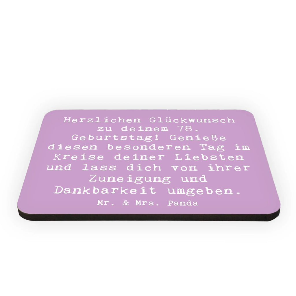 Magnet Saying Herzlichen Glückwunsch zu deinem 78. Geburtstag! Genieße diesen besonderen Tag im Kreise deiner Liebsten und lass dich von ihrer Zuneigung und Dankbarkeit umgeben. Pinnwandmagnet, Notiz Magnet, Souvenir Magnet, Kühlschrank Dekoration, Dekomagnet, Kühlschrankmagnet, Motivmagnete, Whiteboard Magnet, Geburtstag, Geburtstagsgeschenk, Geschenk
