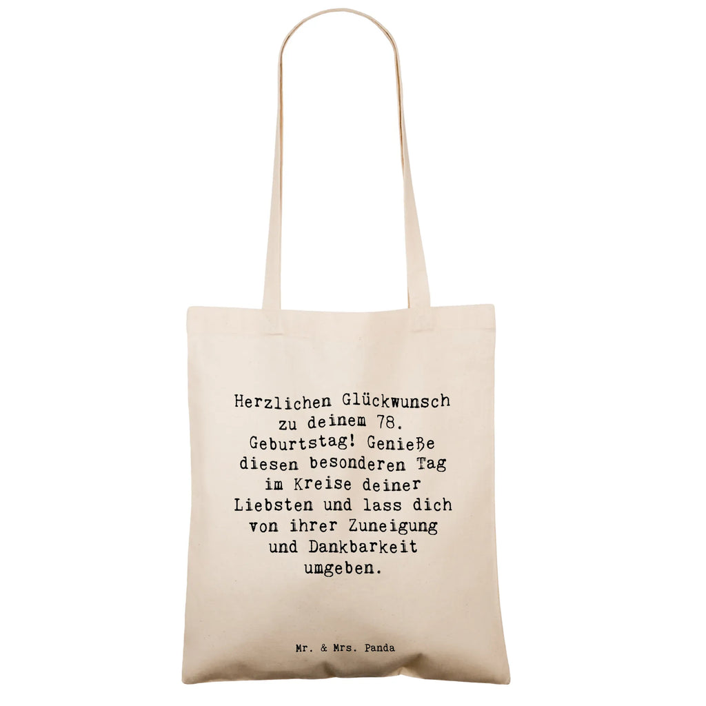 Tote bag Saying Herzlichen Glückwunsch zu deinem 78. Geburtstag! Genieße diesen besonderen Tag im Kreise deiner Liebsten und lass dich von ihrer Zuneigung und Dankbarkeit umgeben. Beuteltasche, Beutel, Einkaufstasche, Jutebeutel, Stoffbeutel, Tasche, Shopper, Umhängetasche, Strandtasche, Schultertasche, Stofftasche, Tragetasche, Badetasche, Jutetasche, Einkaufstüte, Laptoptasche, Geburtstag, Geburtstagsgeschenk, Geschenk