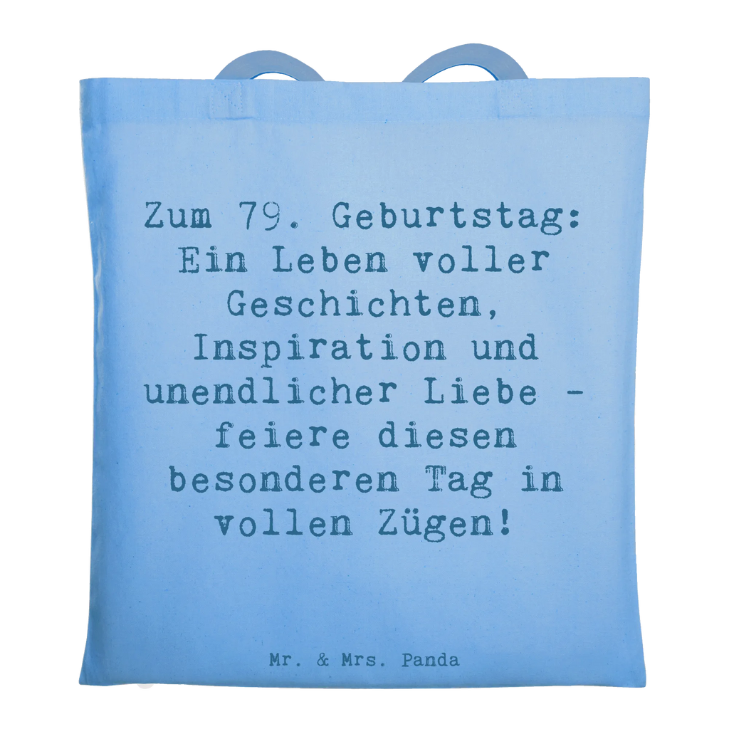 Tragetasche Spruch 79. Geburtstag Beuteltasche, Beutel, Einkaufstasche, Jutebeutel, Stoffbeutel, Tasche, Shopper, Umhängetasche, Strandtasche, Schultertasche, Stofftasche, Tragetasche, Badetasche, Jutetasche, Einkaufstüte, Laptoptasche, Geburtstag, Geburtstagsgeschenk, Geschenk