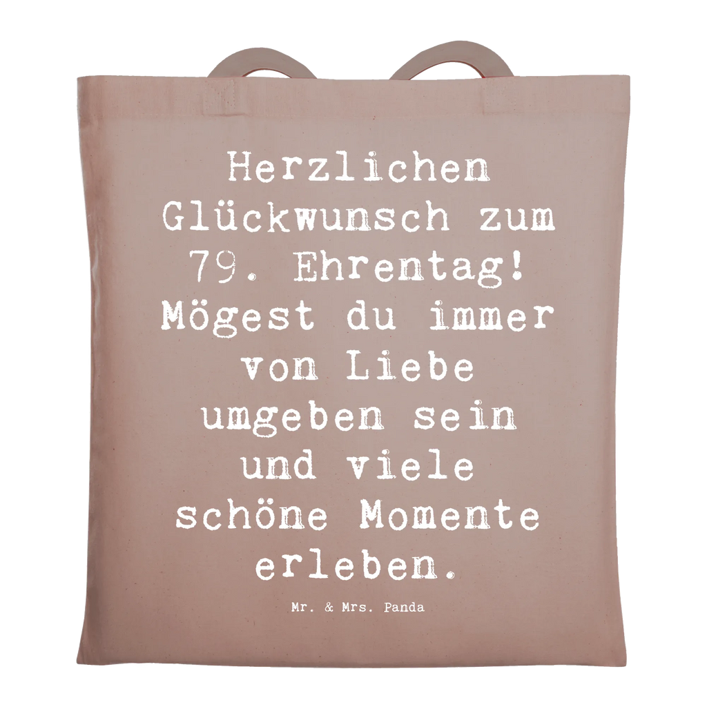 Tote bag Saying Herzlichen Glückwunsch zum 79. Ehrentag! Mögest du immer von Liebe umgeben sein und viele schöne Momente erleben. Beuteltasche, Beutel, Einkaufstasche, Jutebeutel, Stoffbeutel, Tasche, Shopper, Umhängetasche, Strandtasche, Schultertasche, Stofftasche, Tragetasche, Badetasche, Jutetasche, Einkaufstüte, Laptoptasche, Geburtstag, Geburtstagsgeschenk, Geschenk