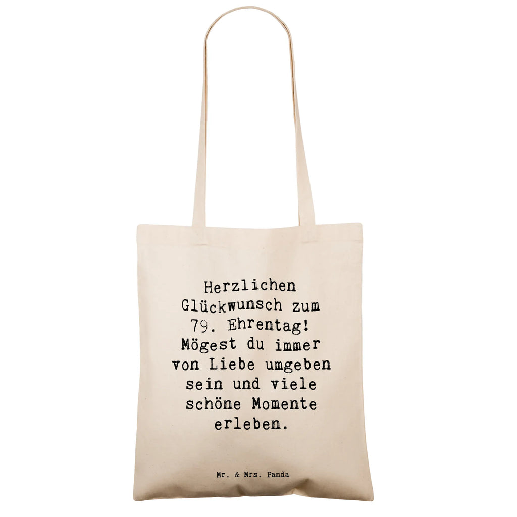 Tote bag Saying Herzlichen Glückwunsch zum 79. Ehrentag! Mögest du immer von Liebe umgeben sein und viele schöne Momente erleben. Beuteltasche, Beutel, Einkaufstasche, Jutebeutel, Stoffbeutel, Tasche, Shopper, Umhängetasche, Strandtasche, Schultertasche, Stofftasche, Tragetasche, Badetasche, Jutetasche, Einkaufstüte, Laptoptasche, Geburtstag, Geburtstagsgeschenk, Geschenk