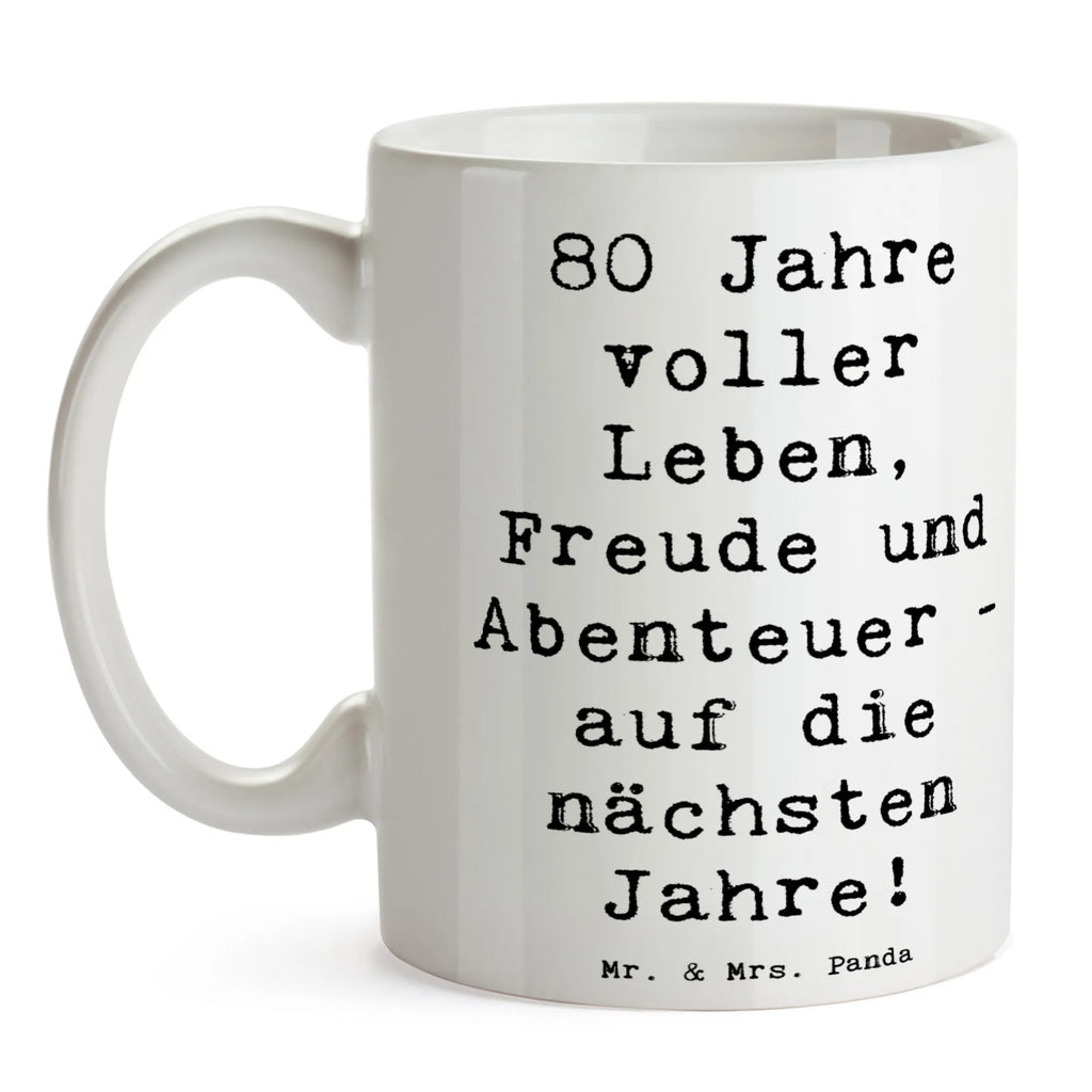 Tasse Spruch 80. Geburtstag Abenteuer Keramiktasse, Tasse, Tasse mit Motiven, Teetasse, Bürotasse, Geschenktasse, Tasse mit Zitaten, Kaffeetasse, Porzellantasse, Geburtstag, Geburtstagsgeschenk, Geschenk
