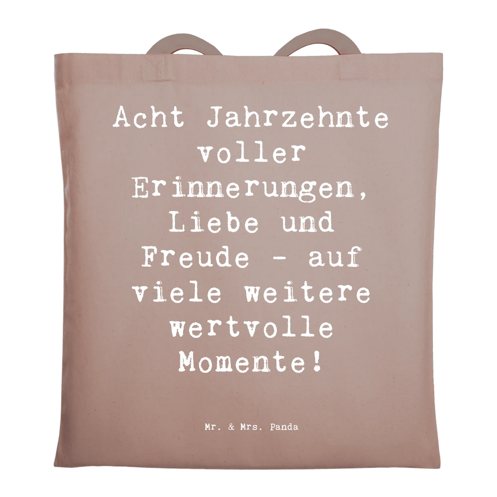 Tote bag Saying Acht Jahrzehnte voller Erinnerungen, Liebe und Freude - auf viele weitere wertvolle Momente! Beuteltasche, Beutel, Einkaufstasche, Jutebeutel, Stoffbeutel, Tasche, Shopper, Umhängetasche, Strandtasche, Schultertasche, Stofftasche, Tragetasche, Badetasche, Jutetasche, Einkaufstüte, Laptoptasche, Geburtstag, Geburtstagsgeschenk, Geschenk