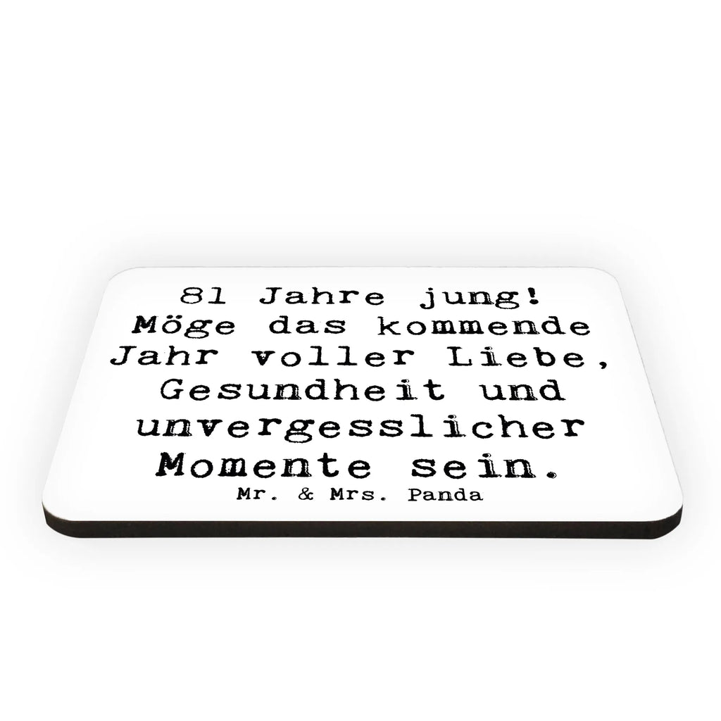 Magnet Spruch 81. Geburtstag Whiteboard Magnet, Motivmagnete, Pinnwandmagnet, Souvenir Magnet, Kühlschrankmagnet, Kühlschrank Dekoration, Notiz Magnet, Dekomagnet, Geburtstag, Geburtstagsgeschenk, Geschenk