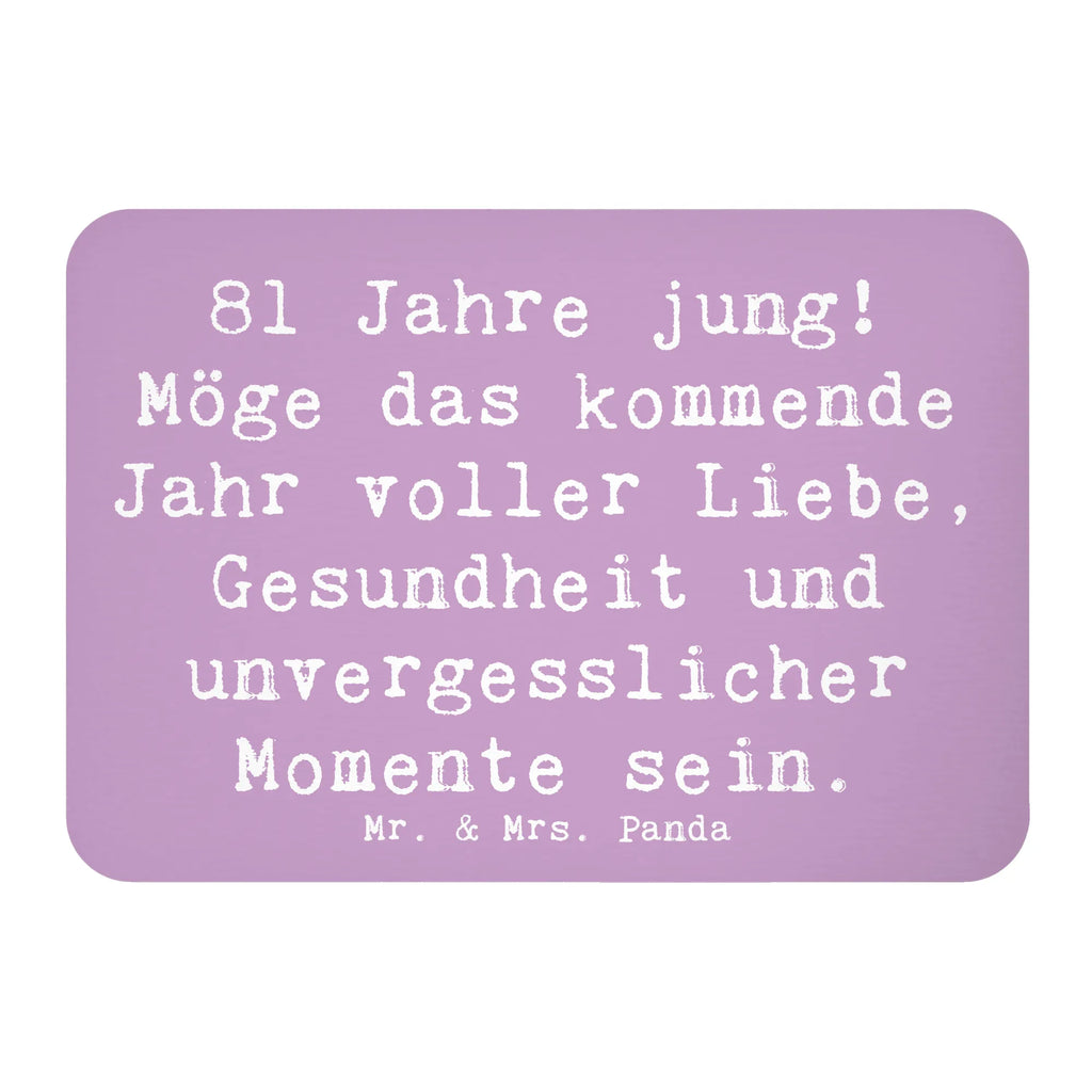 Magnet Spruch 81. Geburtstag Whiteboard Magnet, Motivmagnete, Pinnwandmagnet, Souvenir Magnet, Kühlschrankmagnet, Kühlschrank Dekoration, Notiz Magnet, Dekomagnet, Geburtstag, Geburtstagsgeschenk, Geschenk