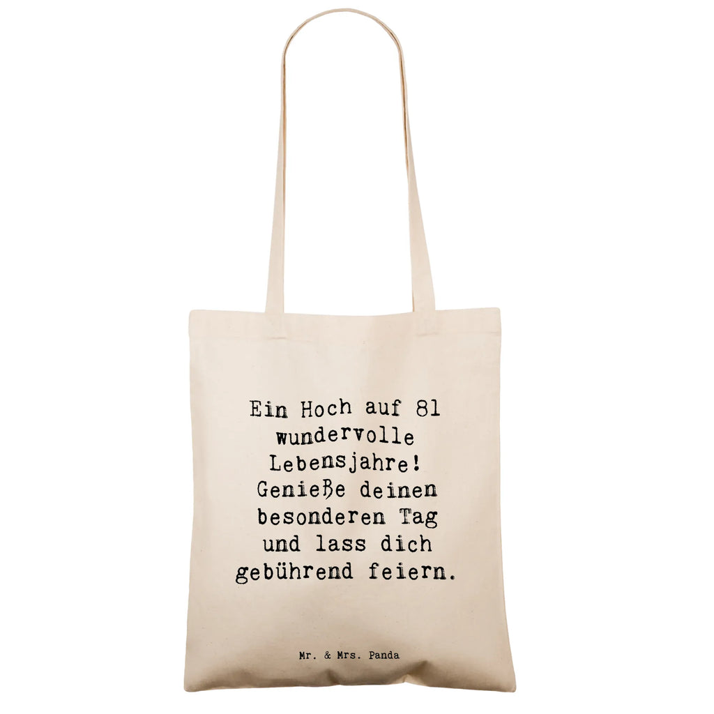 Tragetasche Spruch 81. Geburtstag Jutetasche, Beutel, Jutebeutel, Laptoptasche, Einkaufstüte, Strandtasche, Schultertasche, Tragetasche, Shopper, Badetasche, Umhängetasche, Tasche, Stofftasche, Einkaufstasche, Stoffbeutel, Beuteltasche, Geburtstag, Geburtstagsgeschenk, Geschenk