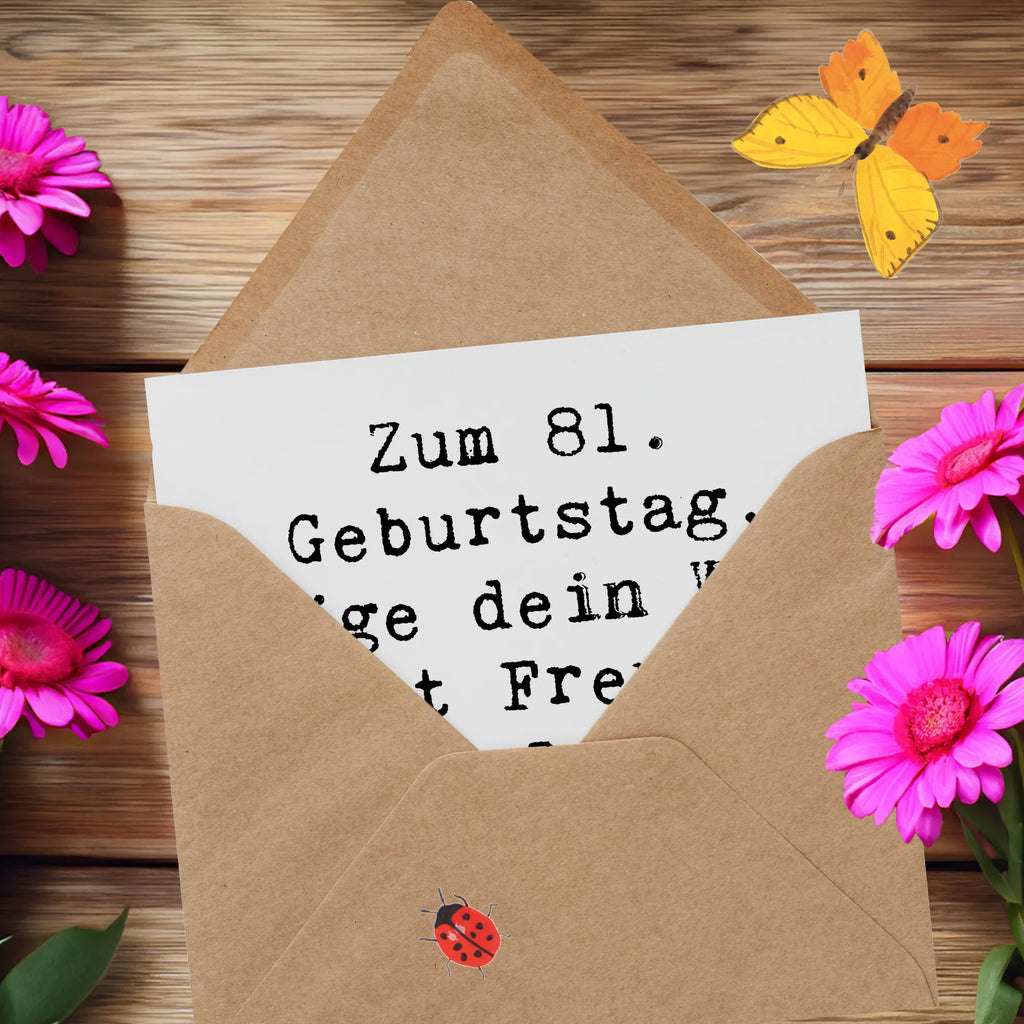 Deluxe Karte Spruch 81. Geburtstag Hochwertige Klappkarte, Karte, Einladungskarte, Hochzeitskarte, Glückwunschkarte, Geburtstagskarte, Grußkarte, Hochwertige Grußkarte, Klappkarte, Geburtstag, Geburtstagsgeschenk, Geschenk