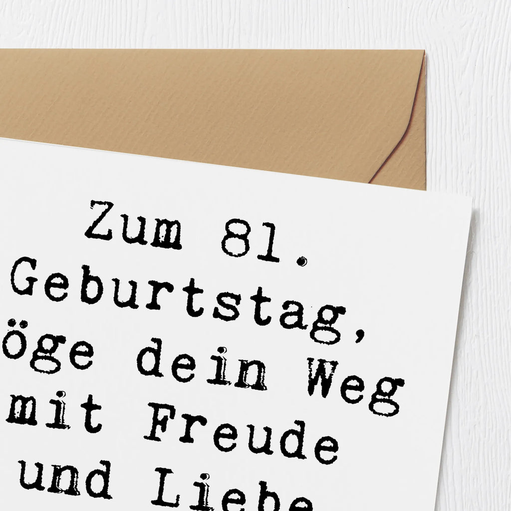 Deluxe Karte Spruch 81. Geburtstag Hochwertige Klappkarte, Karte, Einladungskarte, Hochzeitskarte, Glückwunschkarte, Geburtstagskarte, Grußkarte, Hochwertige Grußkarte, Klappkarte, Geburtstag, Geburtstagsgeschenk, Geschenk