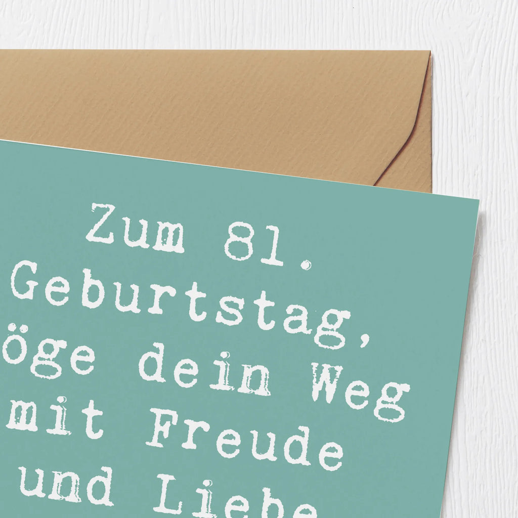 Deluxe Karte Spruch 81. Geburtstag Hochwertige Klappkarte, Karte, Einladungskarte, Hochzeitskarte, Glückwunschkarte, Geburtstagskarte, Grußkarte, Hochwertige Grußkarte, Klappkarte, Geburtstag, Geburtstagsgeschenk, Geschenk