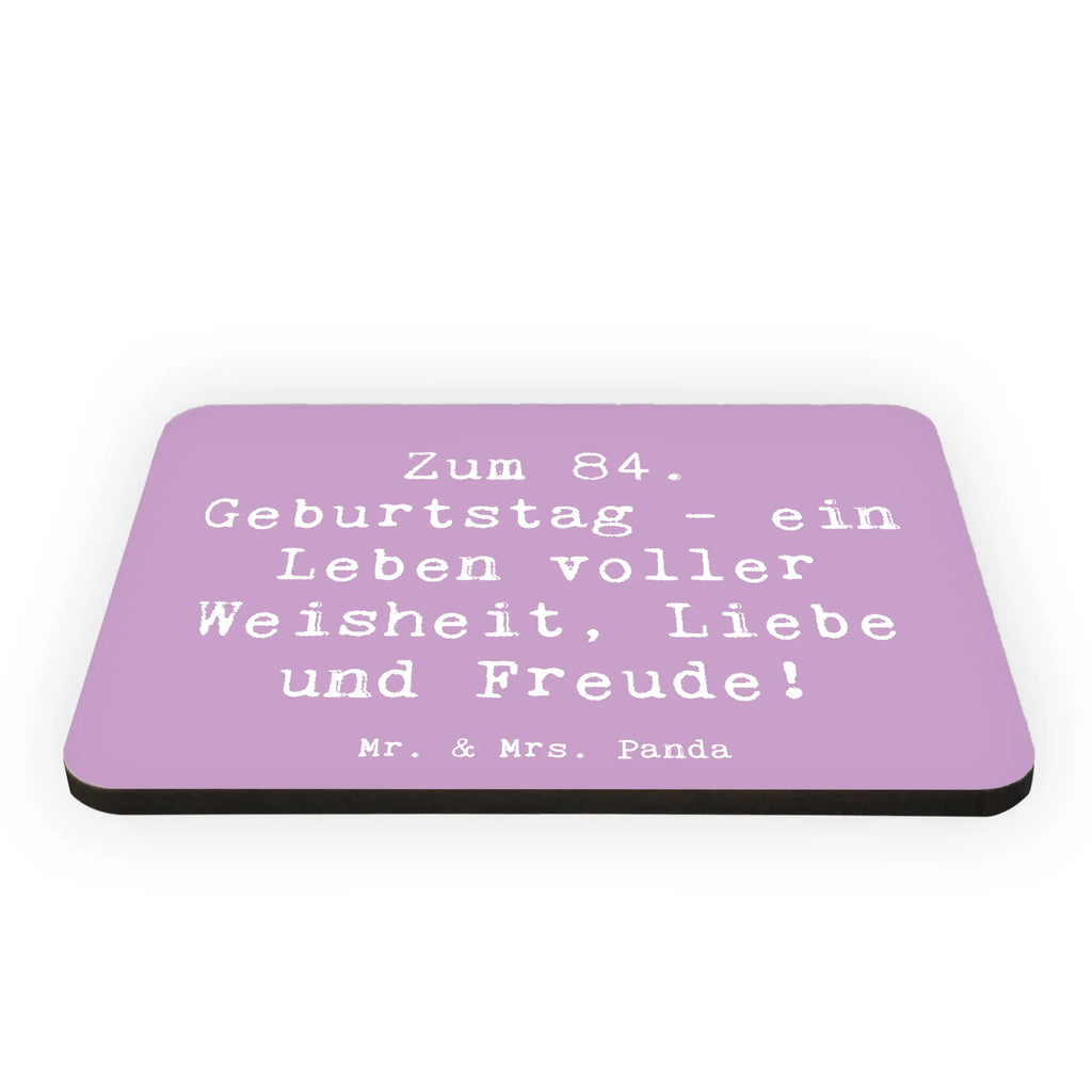 Magnet Saying Zum 84. Geburtstag - ein Leben voller Weisheit, Liebe und Freude! Kühlschrankmagnet, Souvenir Magnet, Notiz Magnet, Dekomagnet, Whiteboard Magnet, Motivmagnete, Kühlschrank Dekoration, Pinnwandmagnet, Geburtstag, Geburtstagsgeschenk, Geschenk