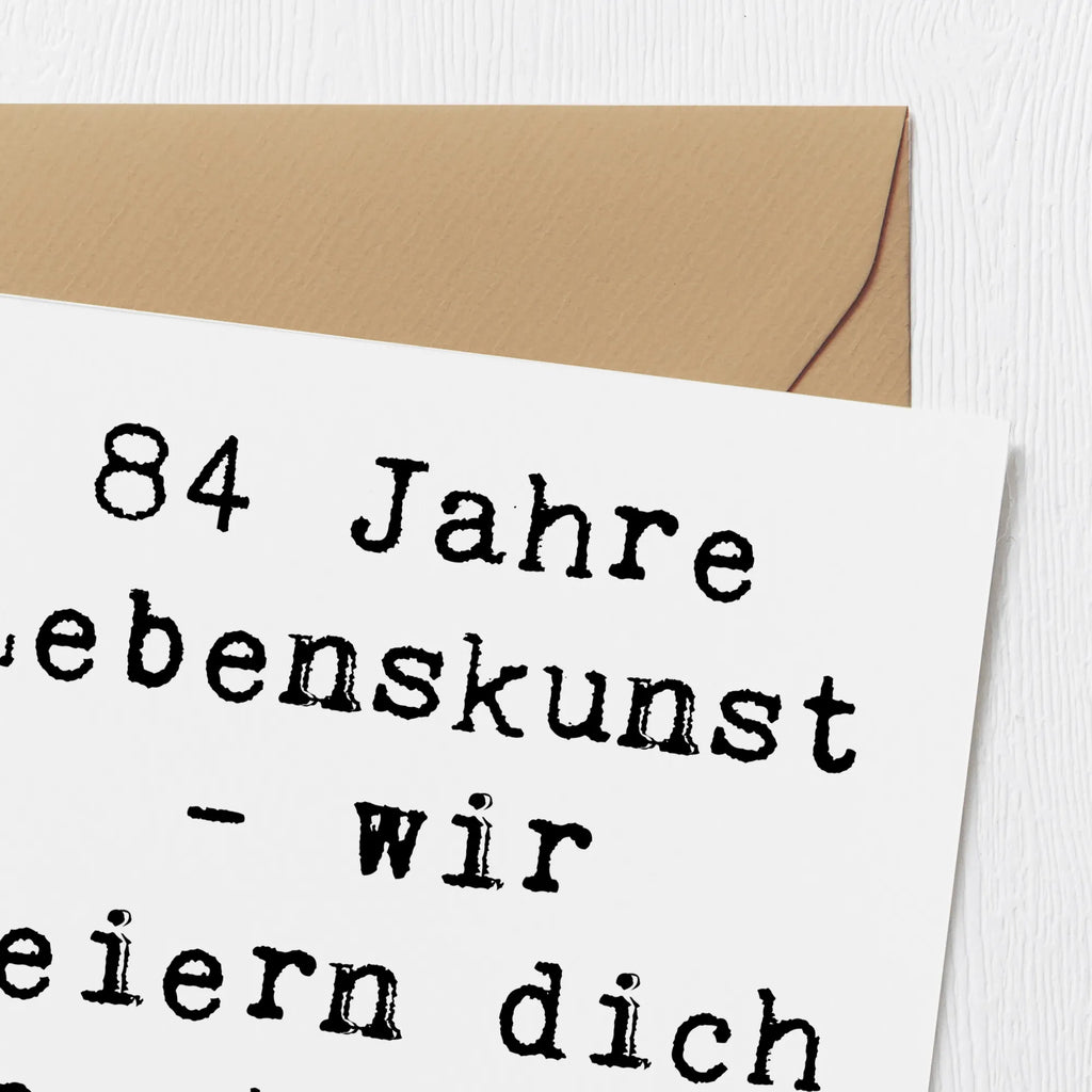 Deluxe Card Saying 84 Jahre Lebenskunst - wir feiern dich heute und immer! Glückwunschkarte, Einladungskarte, Klappkarte, Hochwertige Klappkarte, Geburtstagskarte, Hochzeitskarte, Karte, Grußkarte, Hochwertige Grußkarte, Geburtstag, Geburtstagsgeschenk, Geschenk