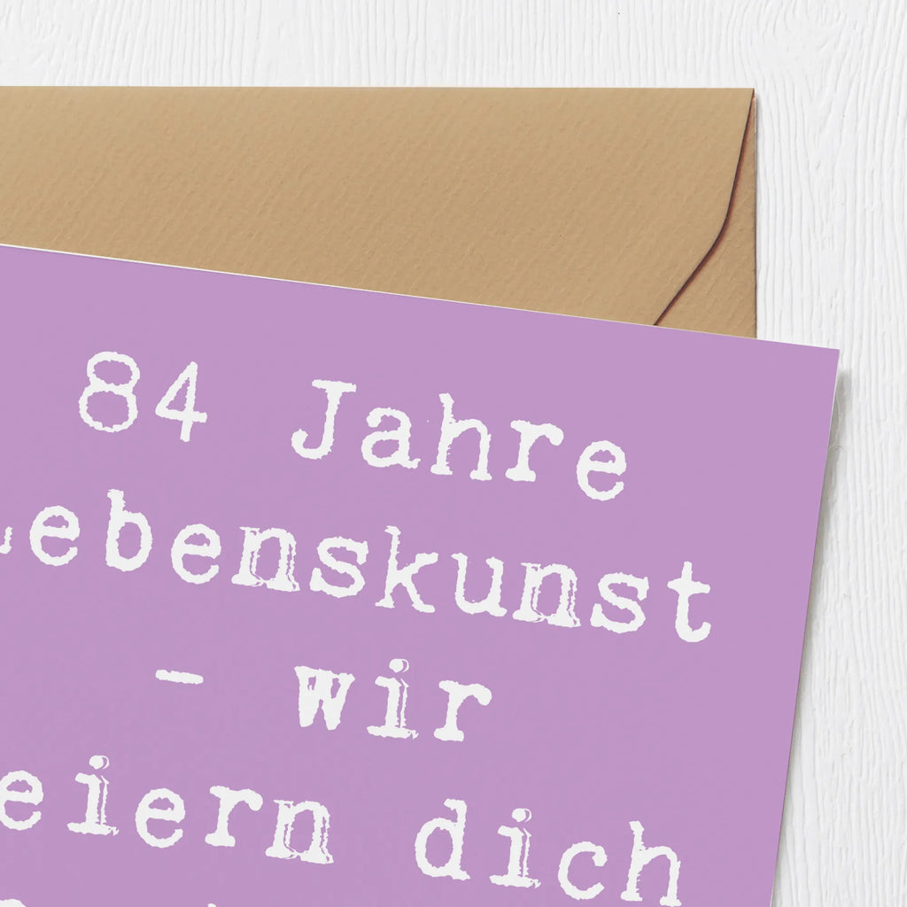 Deluxe Card Saying 84 Jahre Lebenskunst - wir feiern dich heute und immer! Glückwunschkarte, Einladungskarte, Klappkarte, Hochwertige Klappkarte, Geburtstagskarte, Hochzeitskarte, Karte, Grußkarte, Hochwertige Grußkarte, Geburtstag, Geburtstagsgeschenk, Geschenk