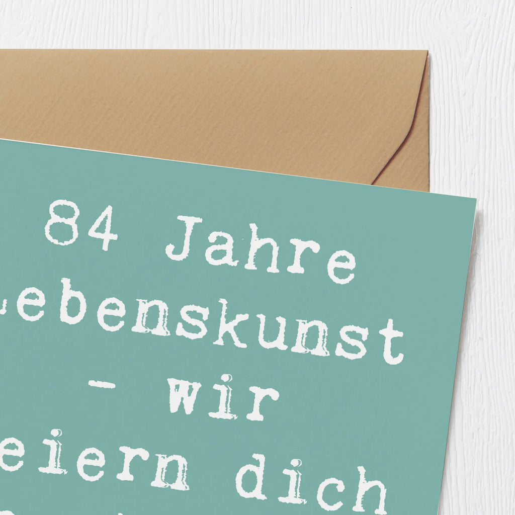 Deluxe Card Saying 84 Jahre Lebenskunst - wir feiern dich heute und immer! Glückwunschkarte, Einladungskarte, Klappkarte, Hochwertige Klappkarte, Geburtstagskarte, Hochzeitskarte, Karte, Grußkarte, Hochwertige Grußkarte, Geburtstag, Geburtstagsgeschenk, Geschenk