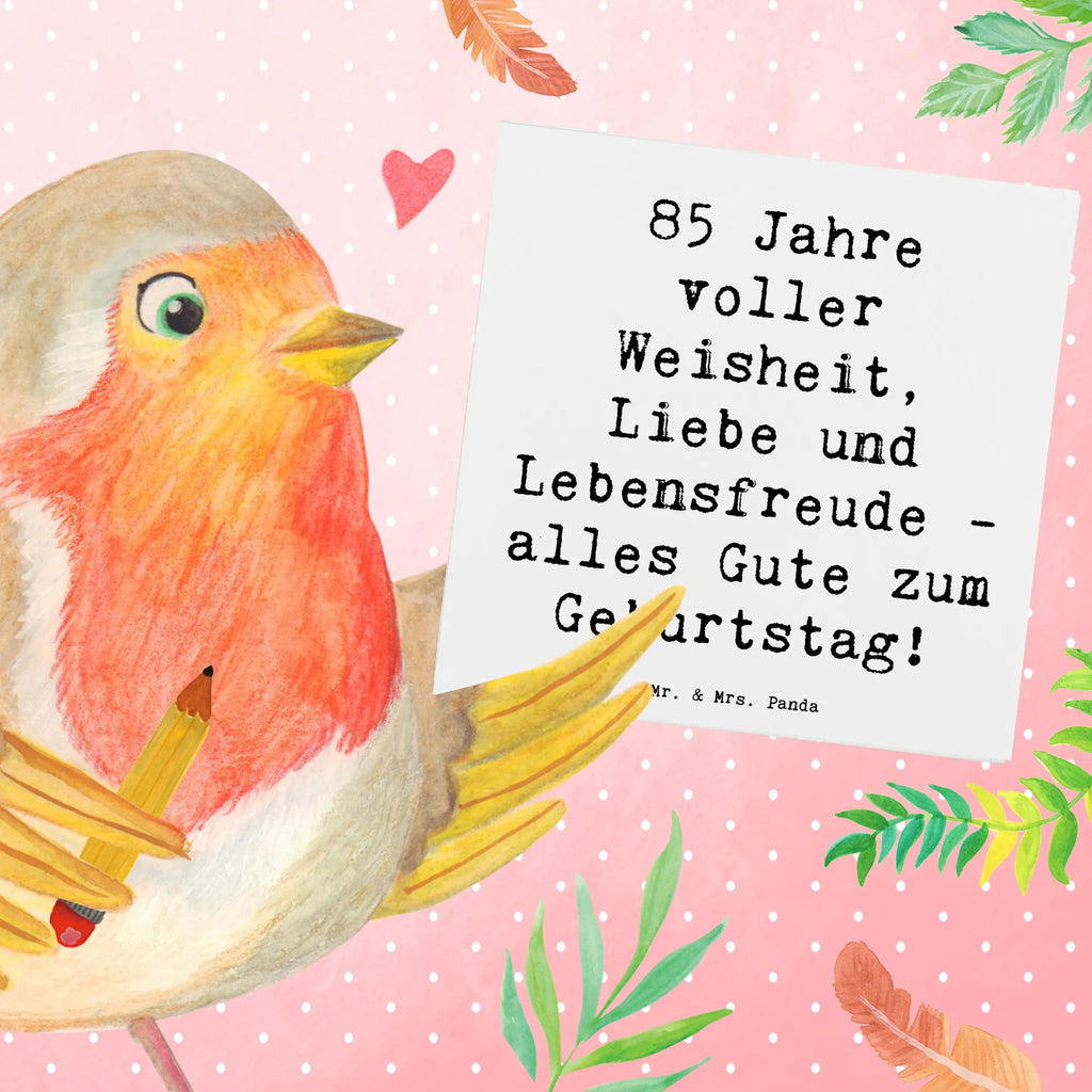 Deluxe Card Saying 85 Jahre voller Weisheit, Liebe und Lebensfreude - alles Gute zum Geburtstag! Einladungskarte, Grußkarte, Karte, Hochwertige Grußkarte, Glückwunschkarte, Geburtstagskarte, Hochwertige Klappkarte, Klappkarte, Hochzeitskarte, Geburtstag, Geburtstagsgeschenk, Geschenk