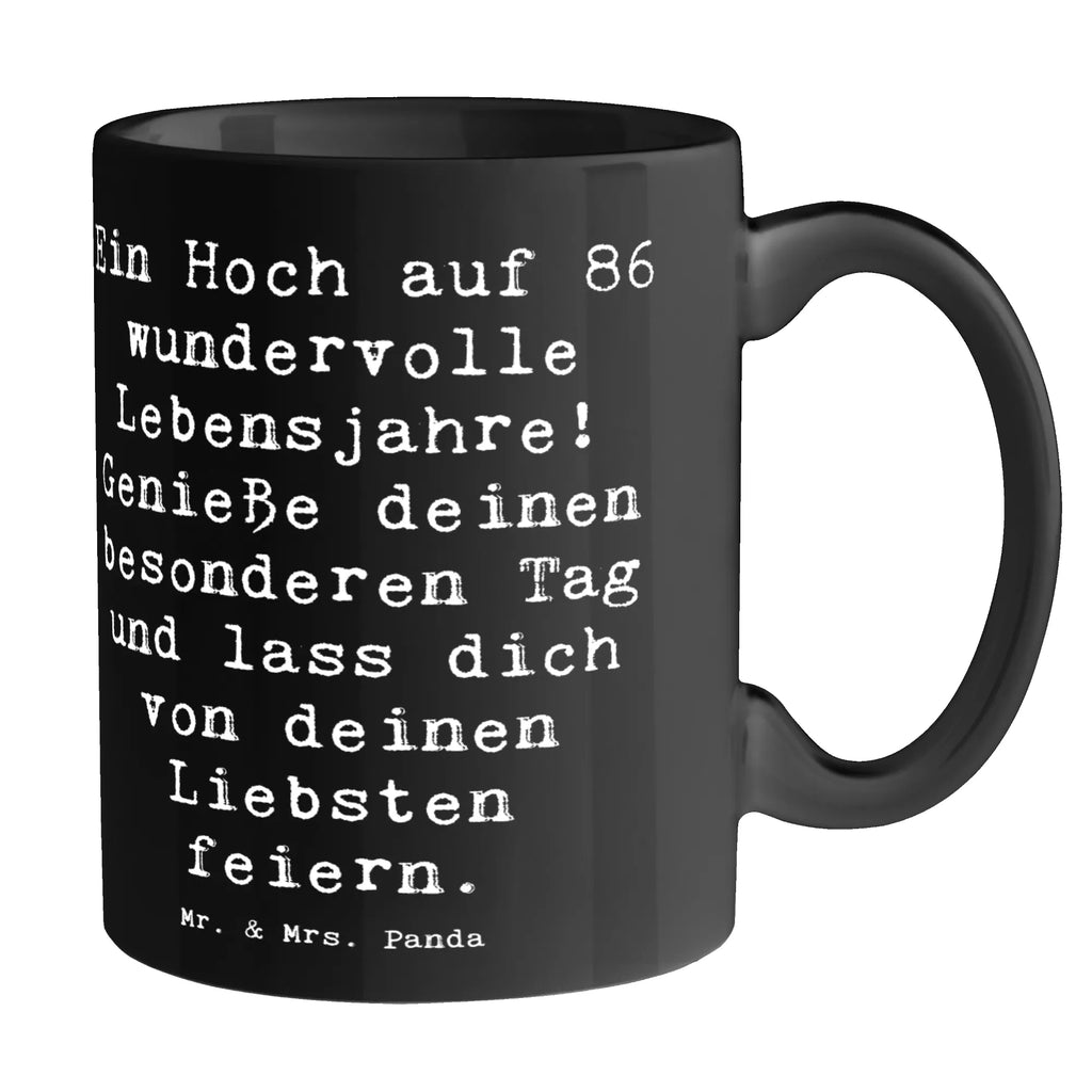 Tasse Spruch 86. Geburtstag Porzellantasse, Teetasse, Tasse, Tasse mit Zitaten, Tasse mit Motiven, Keramiktasse, Kaffeetasse, Bürotasse, Geschenktasse, Geburtstag, Geburtstagsgeschenk, Geschenk