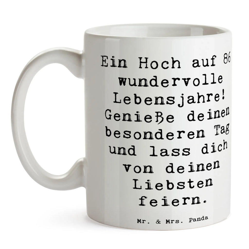 Tasse Spruch 86. Geburtstag Porzellantasse, Teetasse, Tasse, Tasse mit Zitaten, Tasse mit Motiven, Keramiktasse, Kaffeetasse, Bürotasse, Geschenktasse, Geburtstag, Geburtstagsgeschenk, Geschenk