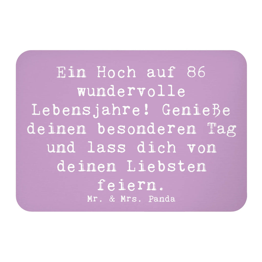 Magnet Spruch 86. Geburtstag Motivmagnete, Dekomagnet, Kühlschrank Dekoration, Whiteboard Magnet, Souvenir Magnet, Notiz Magnet, Pinnwandmagnet, Kühlschrankmagnet, Geburtstag, Geburtstagsgeschenk, Geschenk