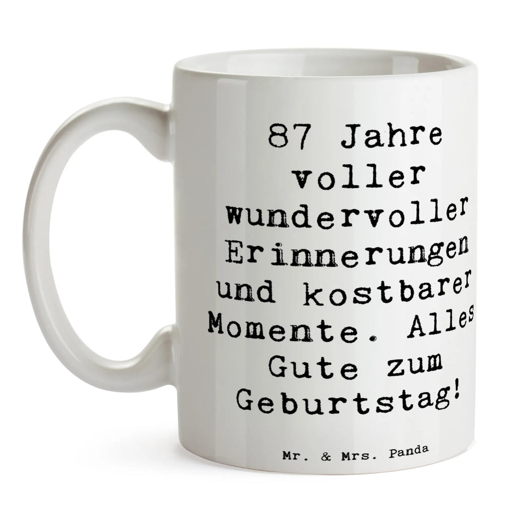 Tasse Spruch 87. Geburtstag Freude Tasse mit Zitaten, Bürotasse, Porzellantasse, Tasse mit Motiven, Geschenktasse, Tasse, Kaffeetasse, Teetasse, Keramiktasse, Geburtstag, Geburtstagsgeschenk, Geschenk