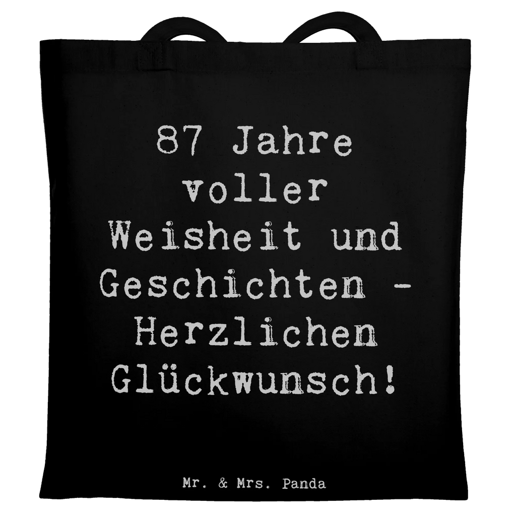 Tragetasche Spruch 87. Geburtstag Weisheit Beuteltasche, Beutel, Einkaufstasche, Jutebeutel, Stoffbeutel, Tasche, Shopper, Umhängetasche, Strandtasche, Schultertasche, Stofftasche, Tragetasche, Badetasche, Jutetasche, Einkaufstüte, Laptoptasche, Geburtstag, Geburtstagsgeschenk, Geschenk