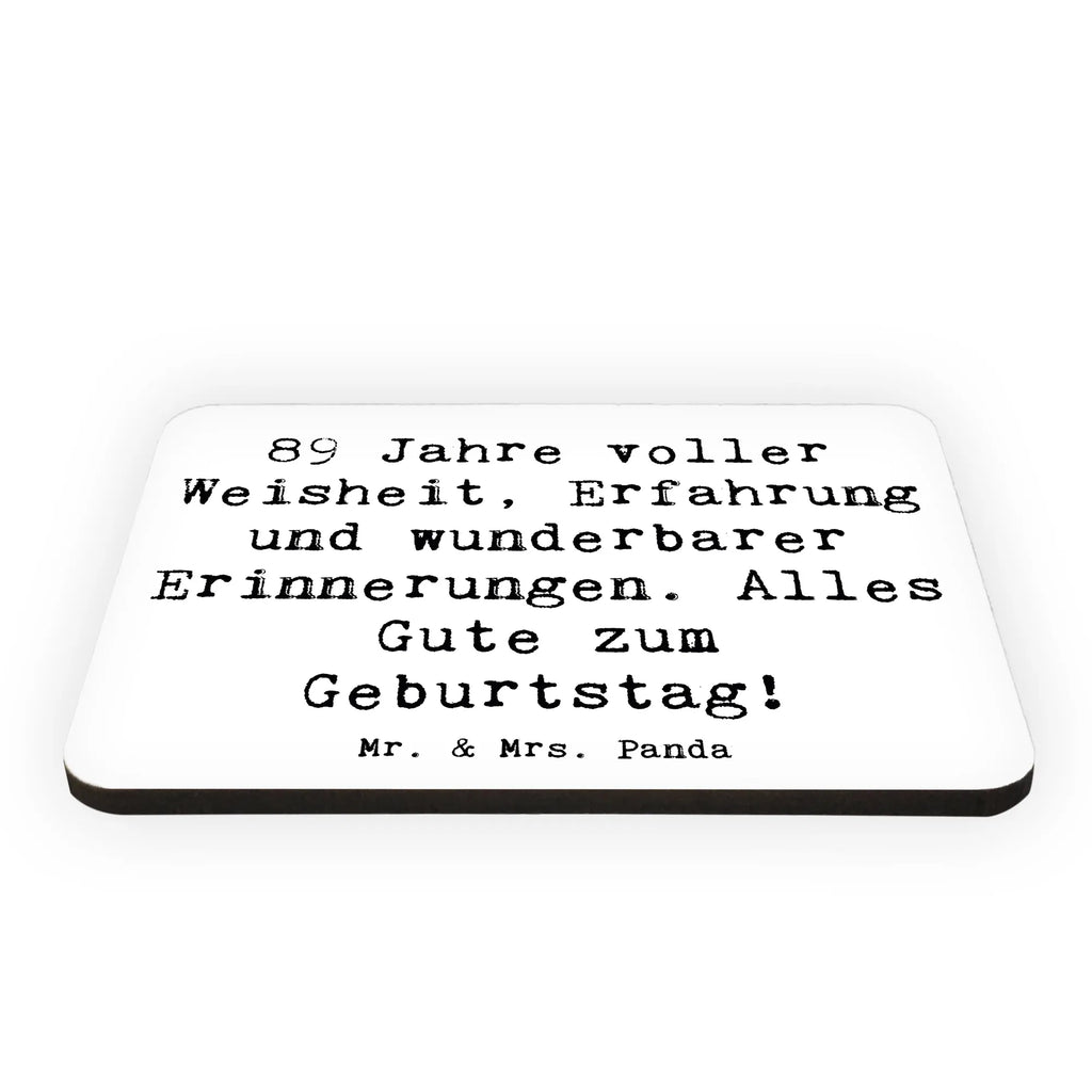 Magnet Spruch 89. Geburtstag Dekomagnet, Kühlschrank Dekoration, Souvenir Magnet, Notiz Magnet, Kühlschrankmagnet, Pinnwandmagnet, Motivmagnete, Whiteboard Magnet, Geburtstag, Geburtstagsgeschenk, Geschenk