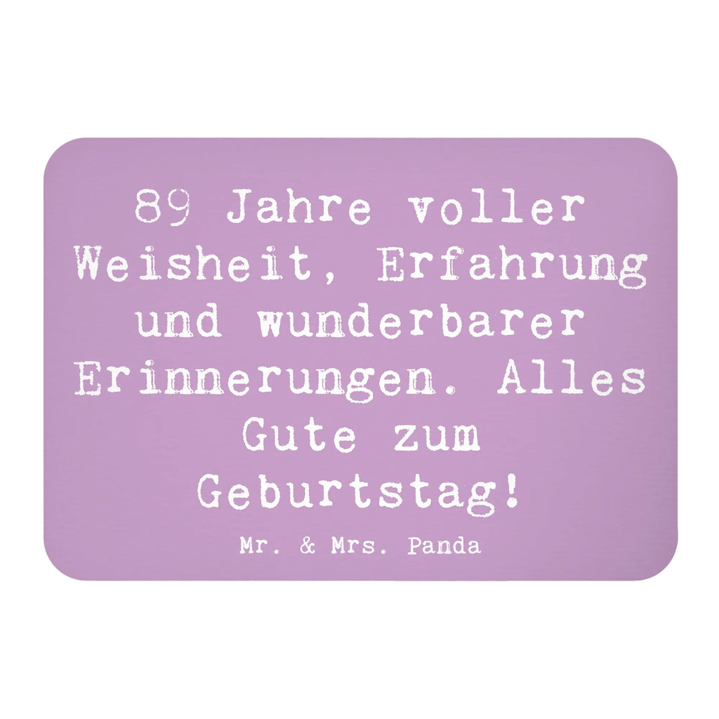 Magnet Spruch 89. Geburtstag Dekomagnet, Kühlschrank Dekoration, Souvenir Magnet, Notiz Magnet, Kühlschrankmagnet, Pinnwandmagnet, Motivmagnete, Whiteboard Magnet, Geburtstag, Geburtstagsgeschenk, Geschenk