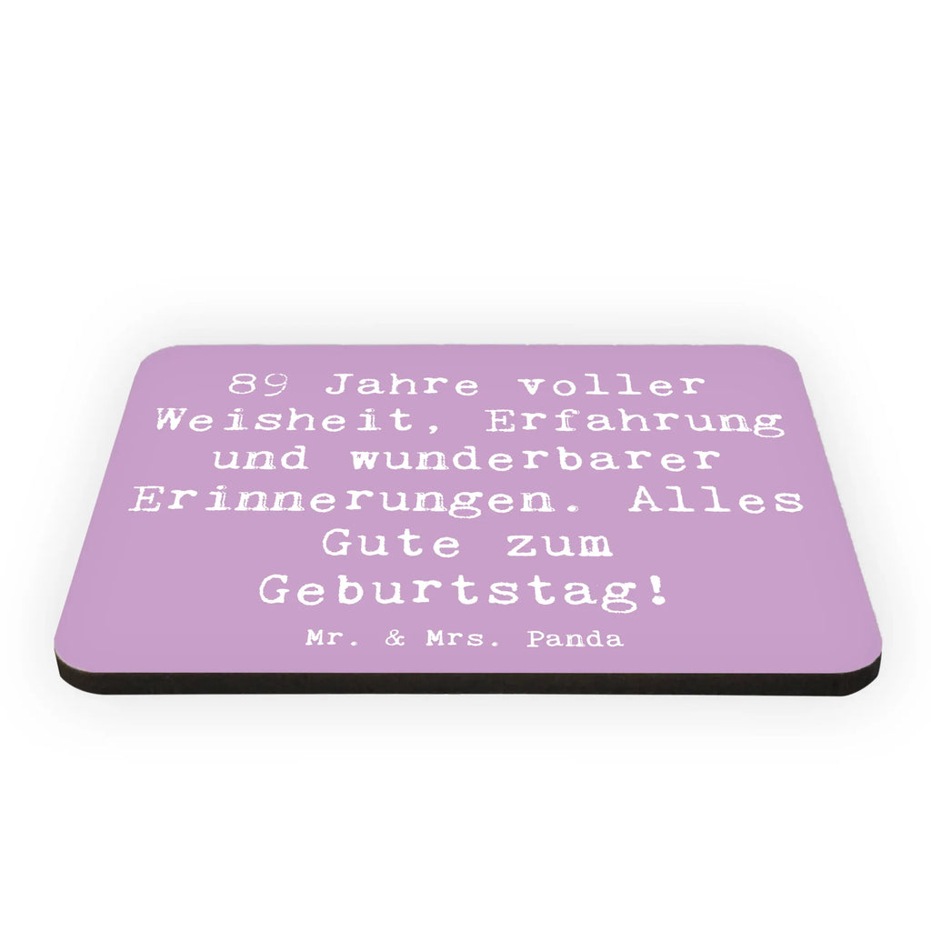 Magnet Spruch 89. Geburtstag Dekomagnet, Kühlschrank Dekoration, Souvenir Magnet, Notiz Magnet, Kühlschrankmagnet, Pinnwandmagnet, Motivmagnete, Whiteboard Magnet, Geburtstag, Geburtstagsgeschenk, Geschenk