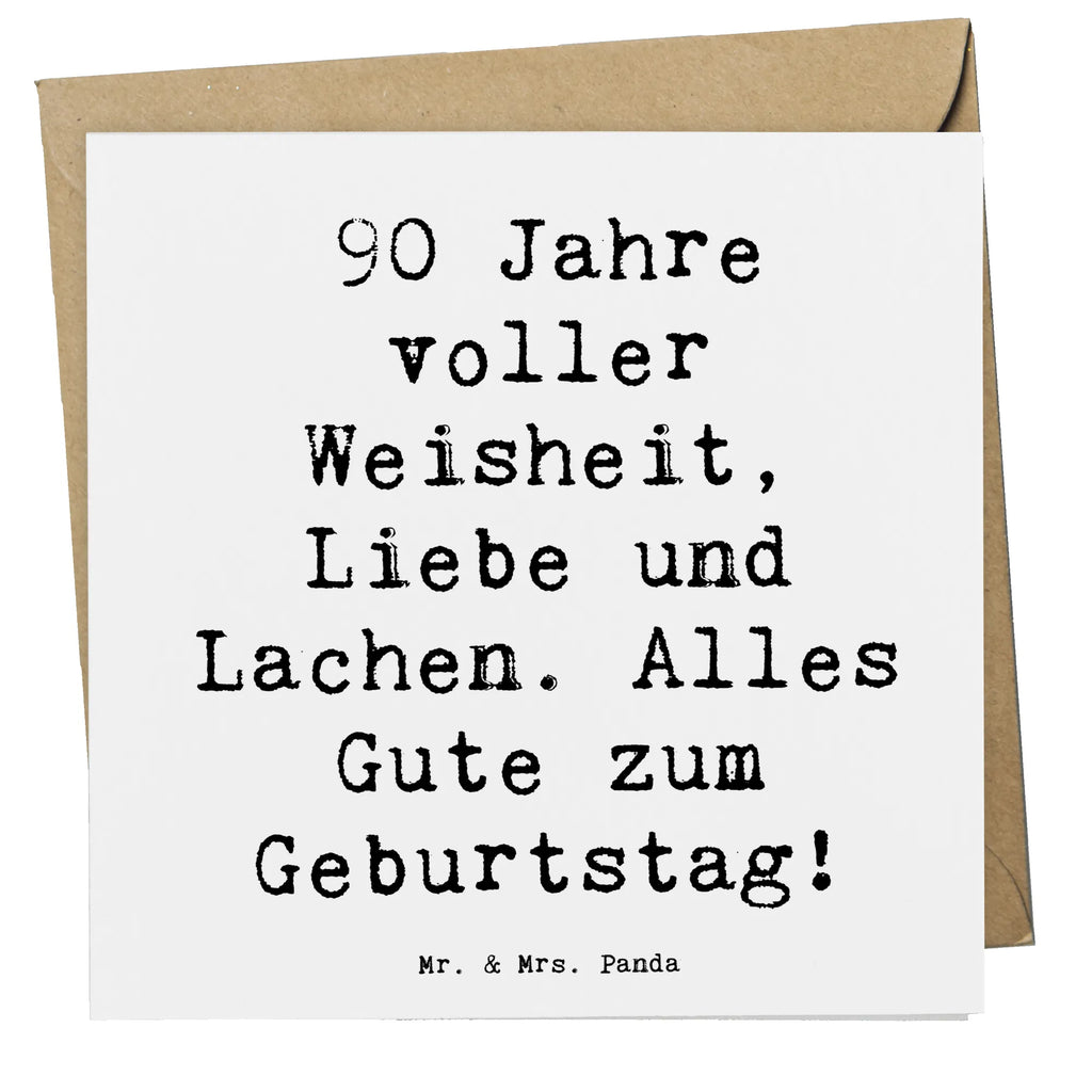Deluxe Karte Spruch 90. Geburtstag Hochwertige Grußkarte, Hochwertige Klappkarte, Karte, Glückwunschkarte, Grußkarte, Geburtstagskarte, Klappkarte, Einladungskarte, Hochzeitskarte, Geburtstag, Geburtstagsgeschenk, Geschenk