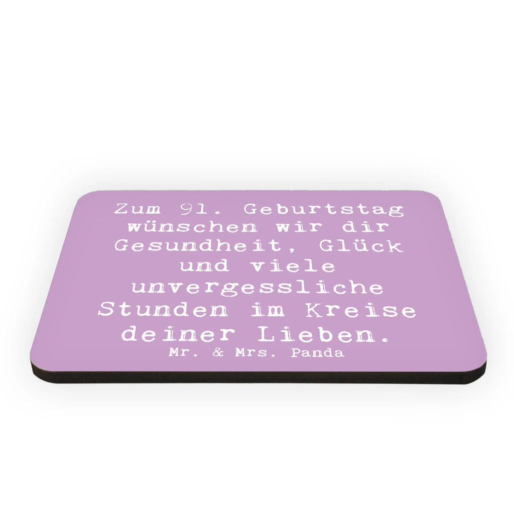 Magnet Spruch 91. Geburtstag Wünsche Motivmagnete, Kühlschrank Dekoration, Souvenir Magnet, Notiz Magnet, Kühlschrankmagnet, Whiteboard Magnet, Pinnwandmagnet, Dekomagnet, Geburtstag, Geburtstagsgeschenk, Geschenk