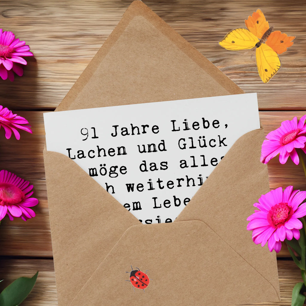 Deluxe Karte Spruch 91. Geburtstag Hochzeitskarte, Geburtstagskarte, Karte, Einladungskarte, Hochwertige Klappkarte, Klappkarte, Hochwertige Grußkarte, Glückwunschkarte, Grußkarte, Geburtstag, Geburtstagsgeschenk, Geschenk