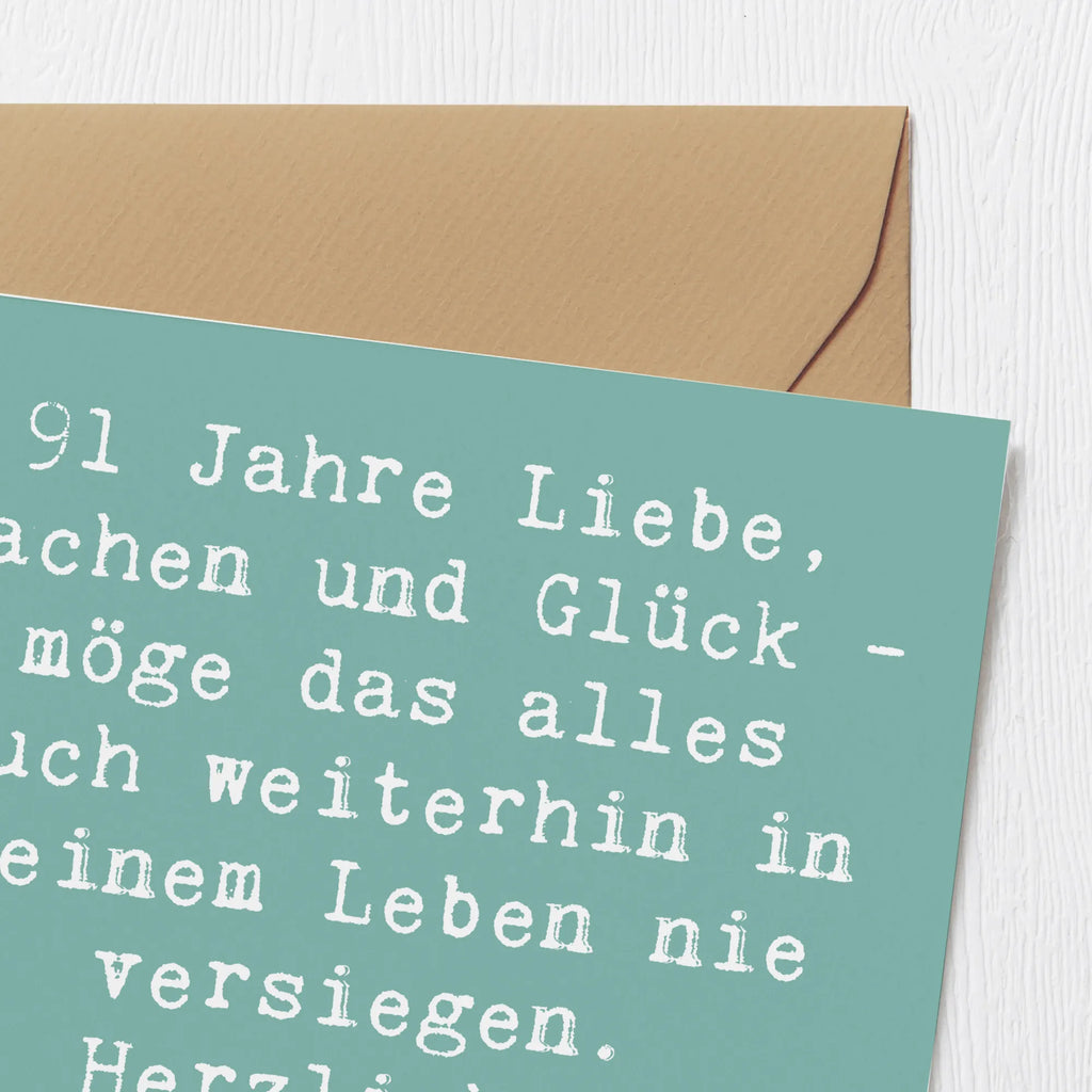 Deluxe Karte Spruch 91. Geburtstag Hochzeitskarte, Geburtstagskarte, Karte, Einladungskarte, Hochwertige Klappkarte, Klappkarte, Hochwertige Grußkarte, Glückwunschkarte, Grußkarte, Geburtstag, Geburtstagsgeschenk, Geschenk