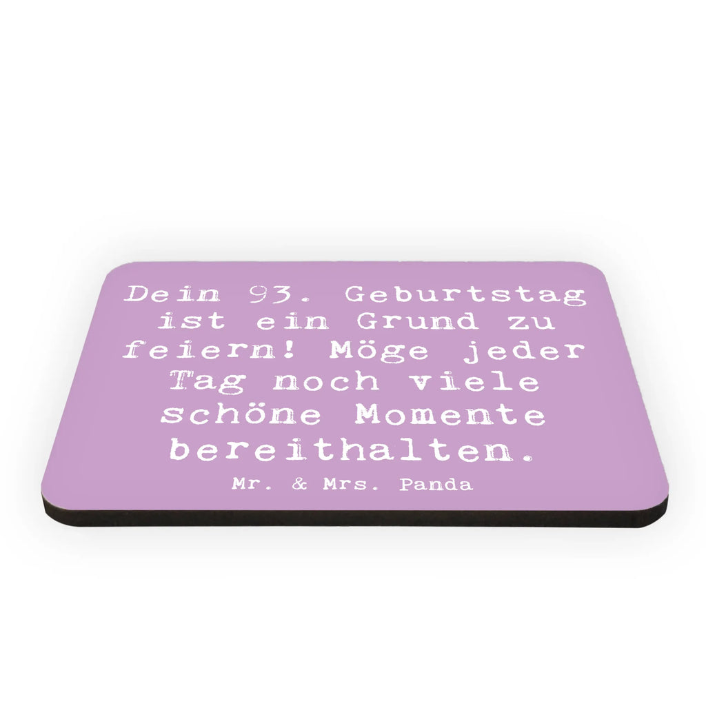 Magnet Spruch 93. Geburtstag Freude Souvenir Magnet, Kühlschrankmagnet, Dekomagnet, Kühlschrank Dekoration, Pinnwandmagnet, Notiz Magnet, Whiteboard Magnet, Motivmagnete, Geburtstag, Geburtstagsgeschenk, Geschenk
