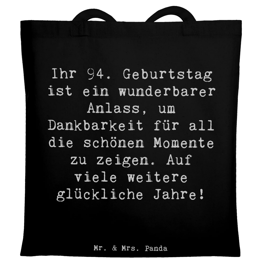 Tragetasche Spruch 94. Geburtstag Beuteltasche, Beutel, Einkaufstasche, Jutebeutel, Stoffbeutel, Tasche, Shopper, Umhängetasche, Strandtasche, Schultertasche, Stofftasche, Tragetasche, Badetasche, Jutetasche, Einkaufstüte, Laptoptasche, Geburtstag, Geburtstagsgeschenk, Geschenk