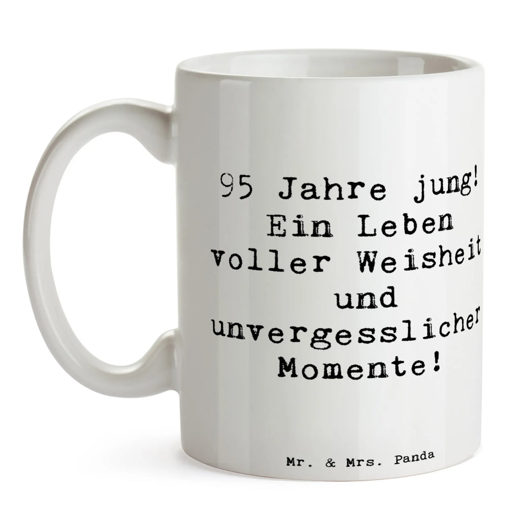 Tasse Spruch 95. Geburtstag Weisheit Geschenktasse, Porzellantasse, Tasse mit Zitaten, Bürotasse, Kaffeetasse, Teetasse, Keramiktasse, Tasse, Tasse mit Motiven, Geburtstag, Geburtstagsgeschenk, Geschenk