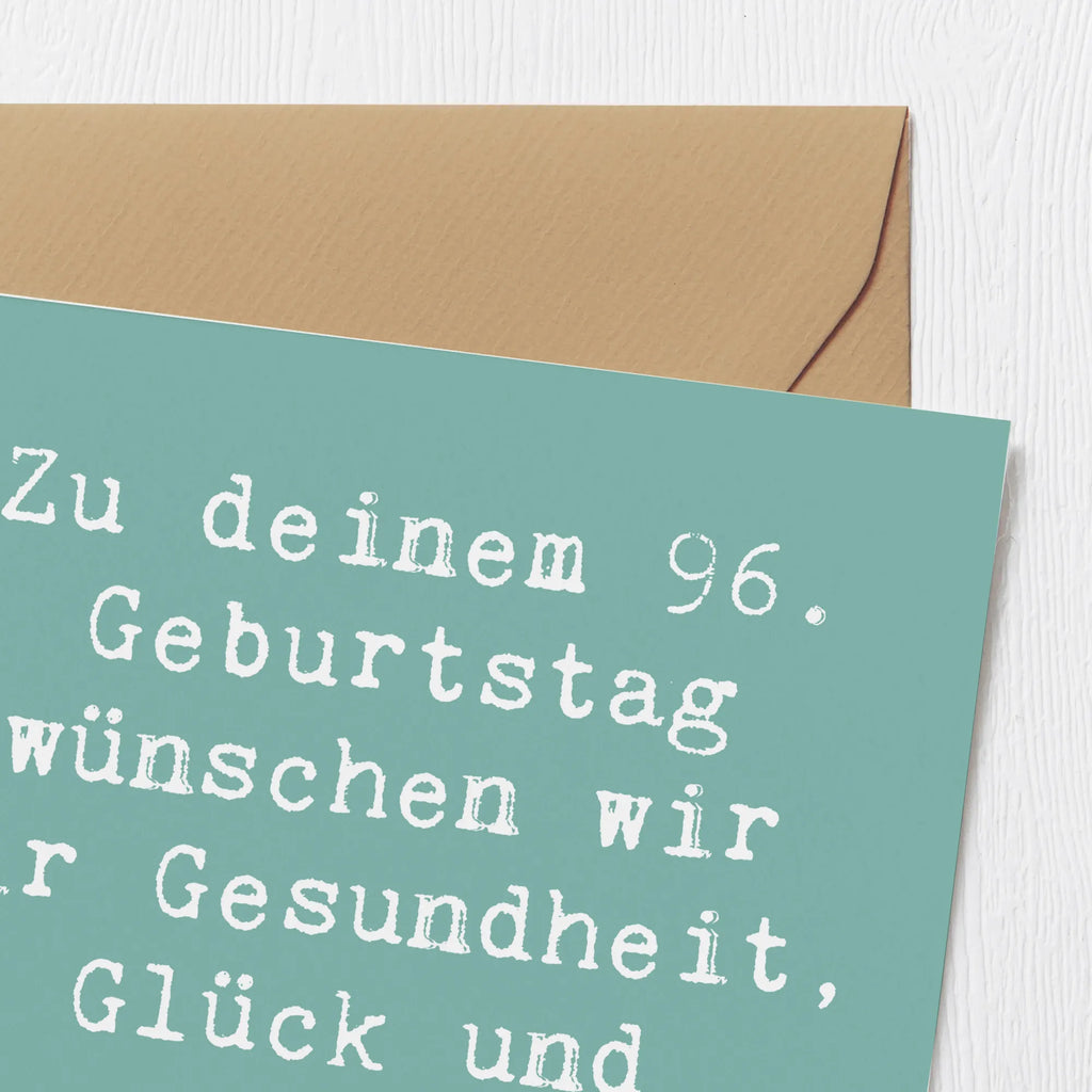 Deluxe Karte Spruch 96. Geburtstag Einladungskarte, Klappkarte, Hochzeitskarte, Hochwertige Klappkarte, Geburtstagskarte, Karte, Hochwertige Grußkarte, Glückwunschkarte, Grußkarte, Geburtstag, Geburtstagsgeschenk, Geschenk