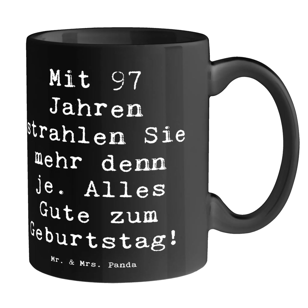 Tasse Spruch 97. Geburtstag Strahlen Kaffeetasse, Tasse mit Motiven, Bürotasse, Teetasse, Geschenktasse, Keramiktasse, Tasse mit Zitaten, Tasse, Porzellantasse, Geburtstag, Geburtstagsgeschenk, Geschenk
