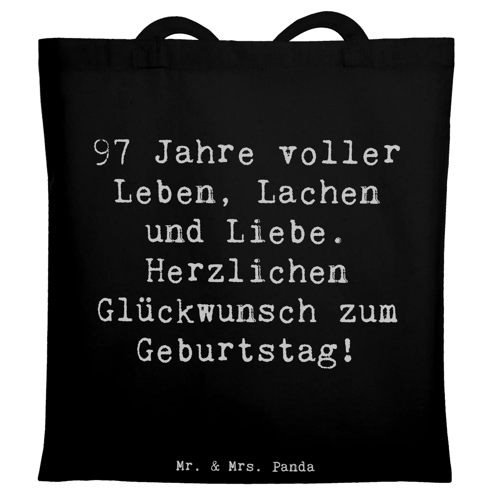 Tragetasche Spruch 97. Geburtstag Einkaufstasche, Jutetasche, Stoffbeutel, Umhängetasche, Stofftasche, Einkaufstüte, Strandtasche, Tragetasche, Badetasche, Jutebeutel, Schultertasche, Beutel, Shopper, Laptoptasche, Tasche, Beuteltasche, Geburtstag, Geburtstagsgeschenk, Geschenk