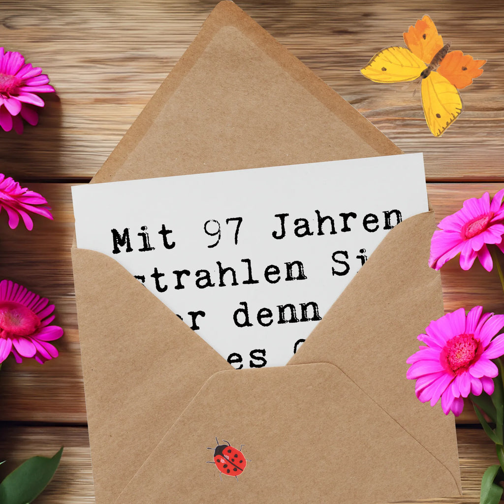 Deluxe Karte Spruch 97. Geburtstag Strahlen Einladungskarte, Hochwertige Klappkarte, Grußkarte, Glückwunschkarte, Hochwertige Grußkarte, Karte, Klappkarte, Hochzeitskarte, Geburtstagskarte, Geburtstag, Geburtstagsgeschenk, Geschenk
