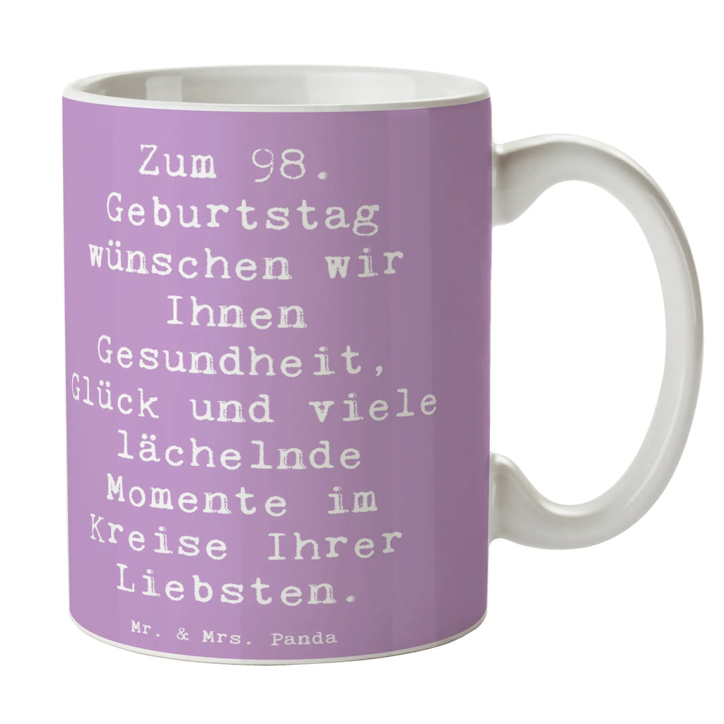 Tasse Spruch 98. Geburtstag Keramiktasse, Tasse, Tasse mit Zitaten, Porzellantasse, Geschenktasse, Bürotasse, Teetasse, Kaffeetasse, Tasse mit Motiven, Geburtstag, Geburtstagsgeschenk, Geschenk