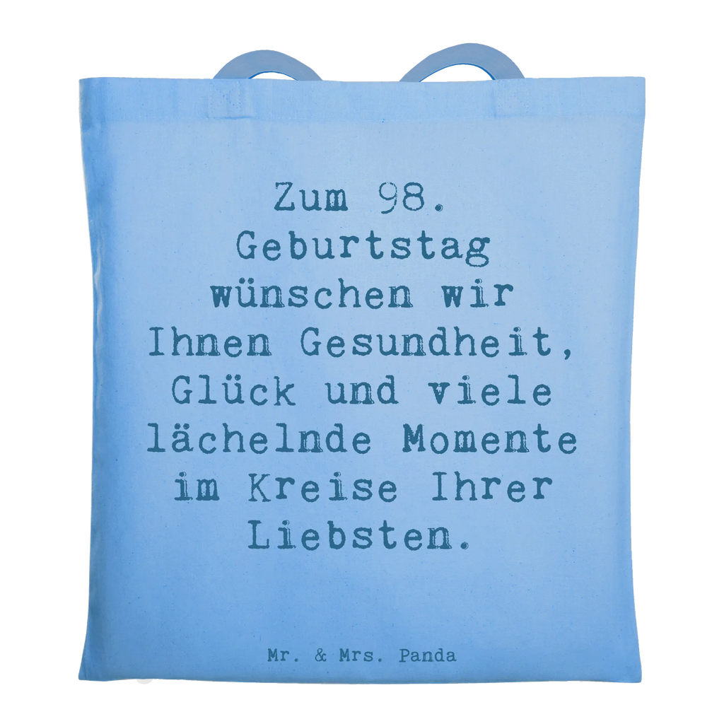 Tragetasche Spruch 98. Geburtstag Beuteltasche, Beutel, Einkaufstasche, Jutebeutel, Stoffbeutel, Tasche, Shopper, Umhängetasche, Strandtasche, Schultertasche, Stofftasche, Tragetasche, Badetasche, Jutetasche, Einkaufstüte, Laptoptasche, Geburtstag, Geburtstagsgeschenk, Geschenk