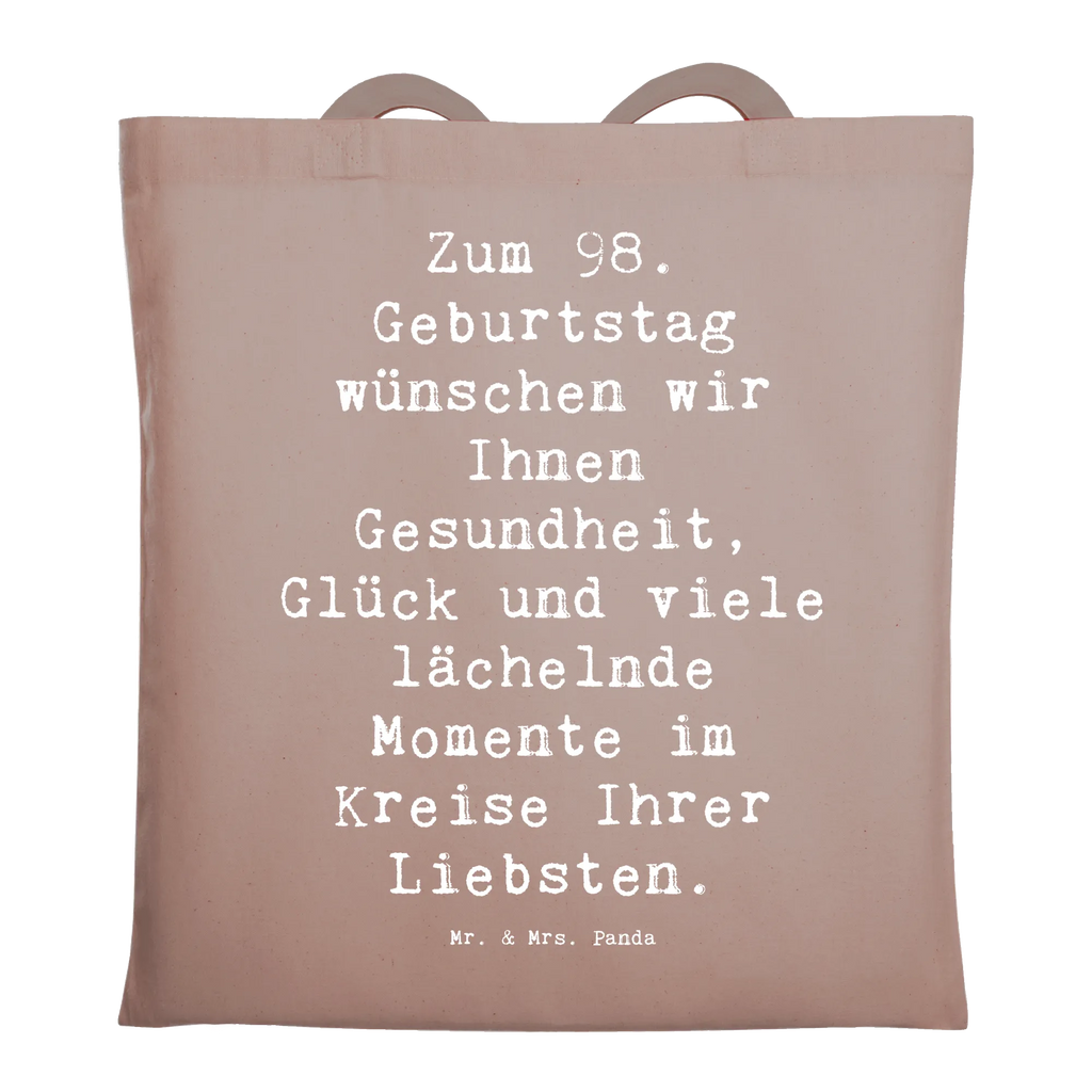 Tragetasche Spruch 98. Geburtstag Beuteltasche, Beutel, Einkaufstasche, Jutebeutel, Stoffbeutel, Tasche, Shopper, Umhängetasche, Strandtasche, Schultertasche, Stofftasche, Tragetasche, Badetasche, Jutetasche, Einkaufstüte, Laptoptasche, Geburtstag, Geburtstagsgeschenk, Geschenk
