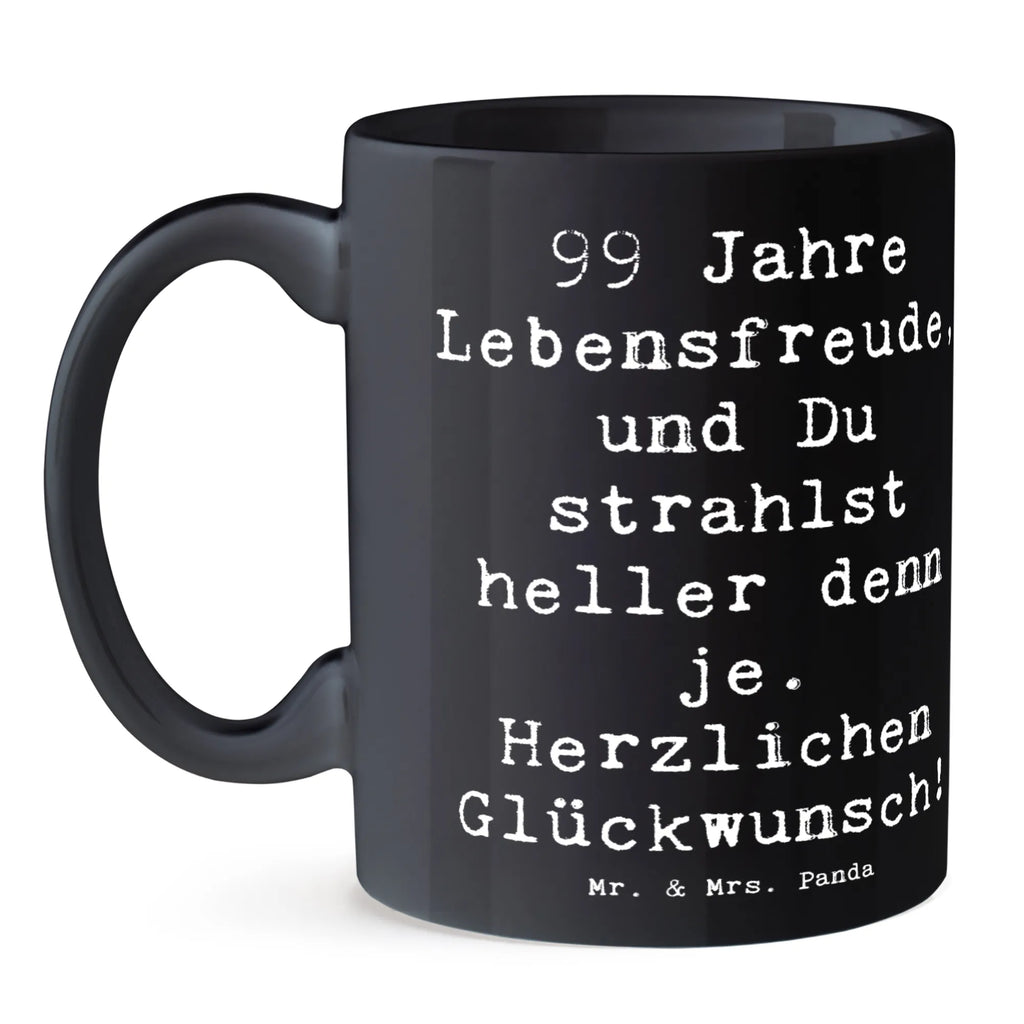 Tasse Spruch 99. Geburtstag Lebensfreude Tasse mit Zitaten, Tasse, Porzellantasse, Teetasse, Kaffeetasse, Bürotasse, Keramiktasse, Geschenktasse, Tasse mit Motiven, Geburtstag, Geburtstagsgeschenk, Geschenk