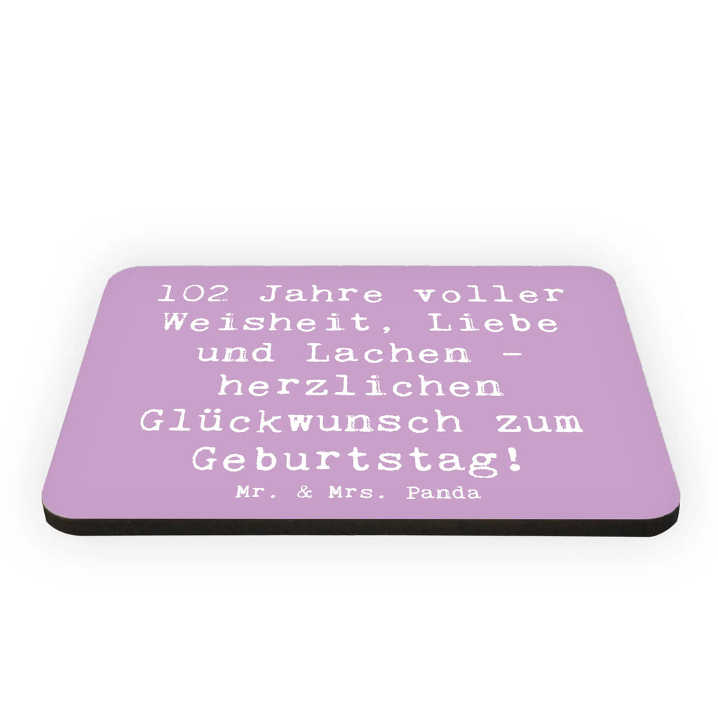 Magnet Spruch 102. Geburtstag Glückwünsche Whiteboard Magnet, Souvenir Magnet, Dekomagnet, Motivmagnete, Kühlschrankmagnet, Kühlschrank Dekoration, Pinnwandmagnet, Notiz Magnet, Geburtstag, Geburtstagsgeschenk, Geschenk